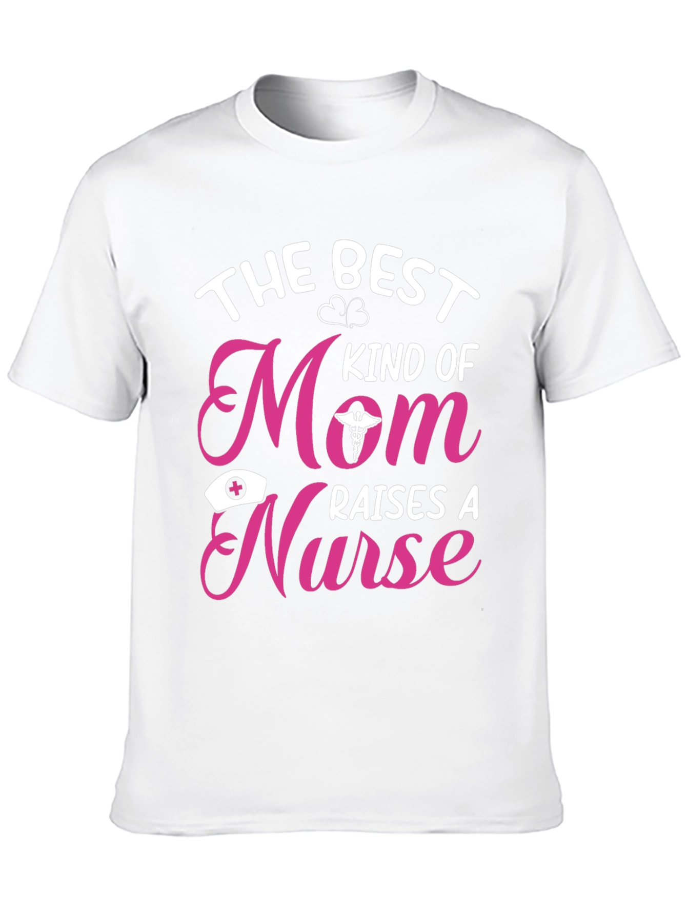 Nurse Mom T-Shirt - The Best Kind of Mom