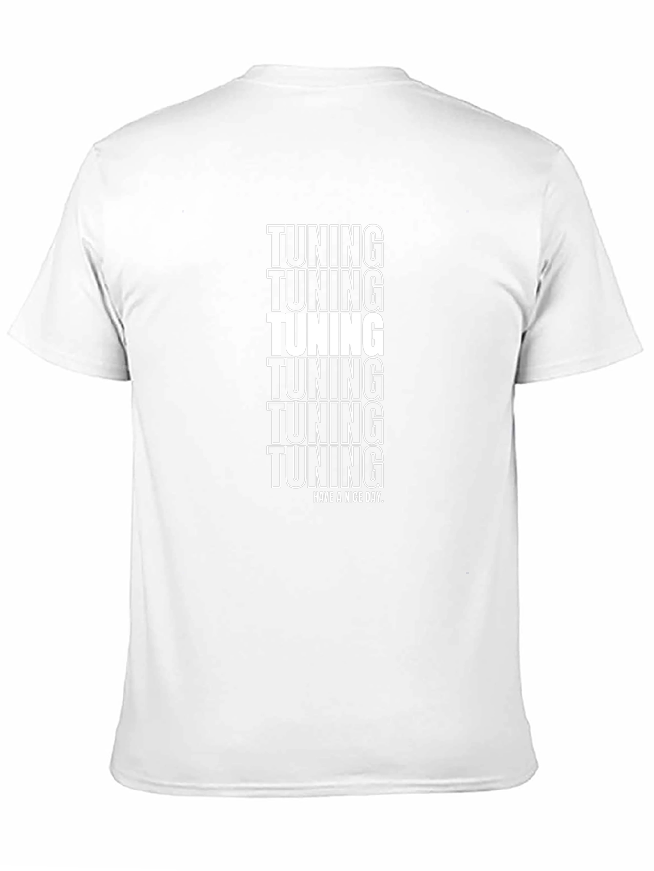 Tuning Black T-Shirt - Have A Nice Day Tee