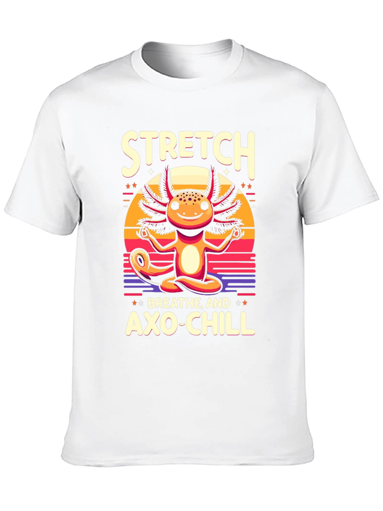 Axolotl Meditation T-Shirt - Stretch Breathe Axo-Chill