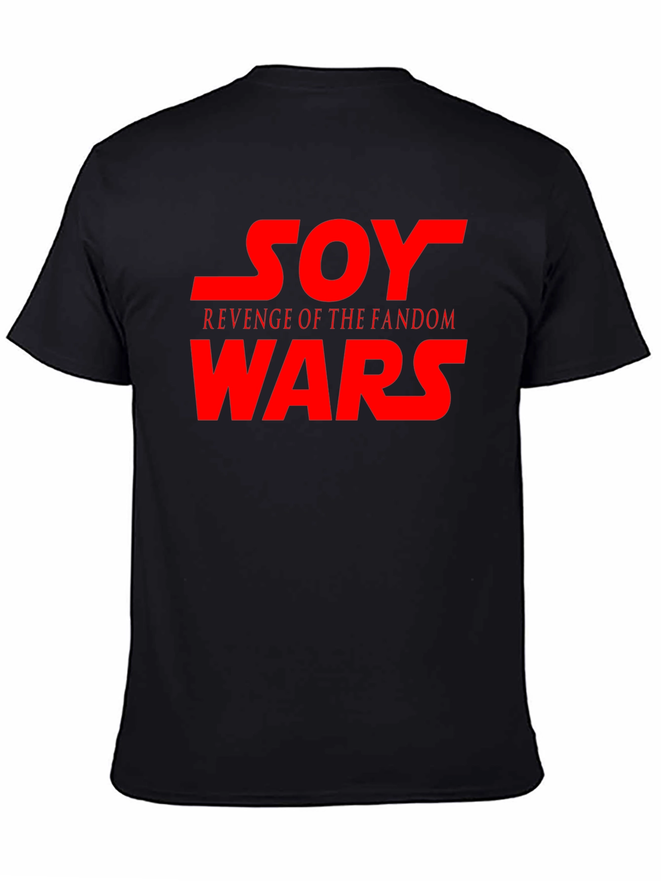 SOY Wars Fandom Revenge T-Shirt