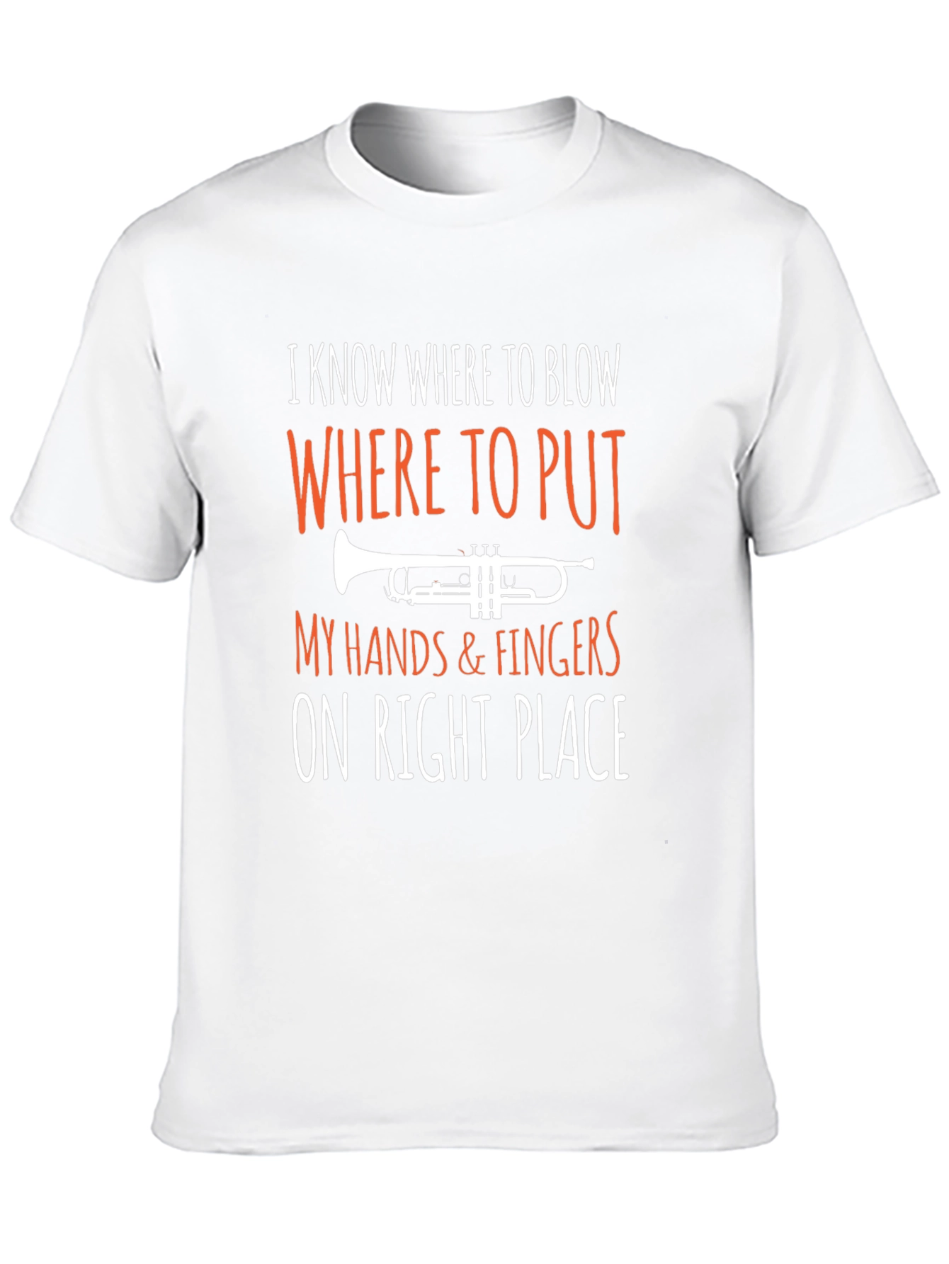 Trumpet Player T-Shirt: I Know Where to Blow