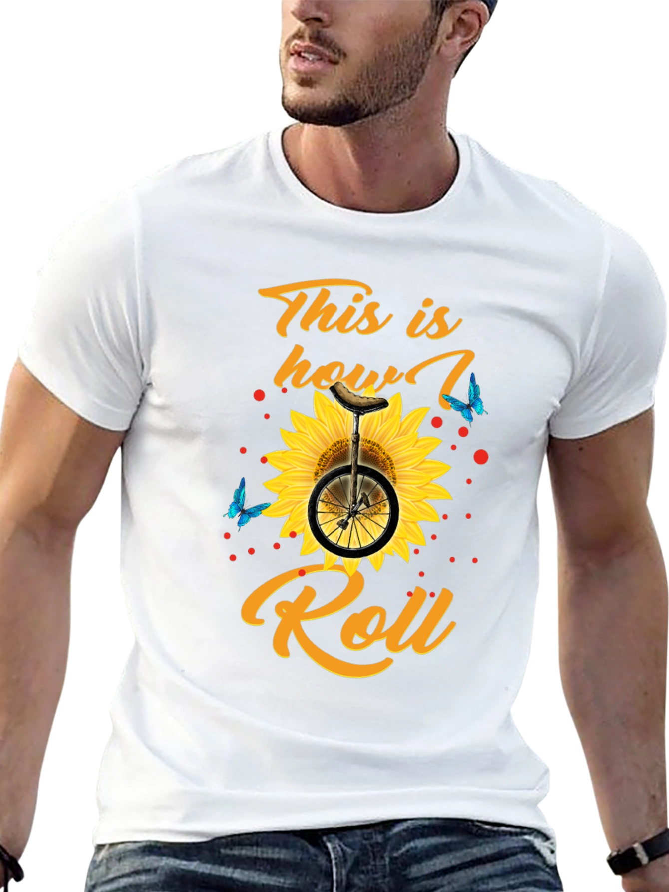 This is How I Roll T-Shirt Sunflower Unicycle