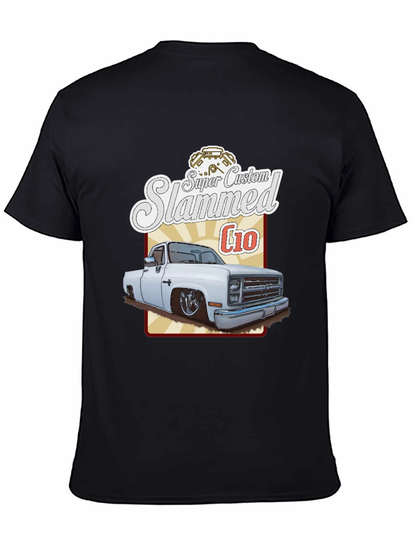 Super Custom Slammed C10 T-Shirt