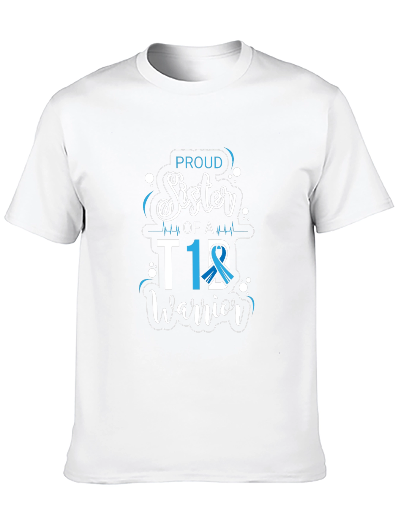 Proud Sister of a T1D Warrior T-Shirt