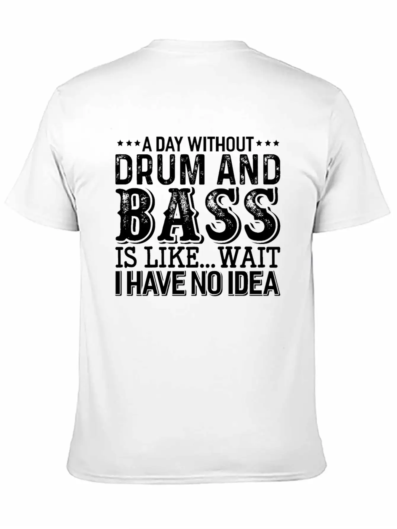 A Day Without Drum And Bass Soft Cotton Short Sleeve Tee – Unisex Wardrobe Staple