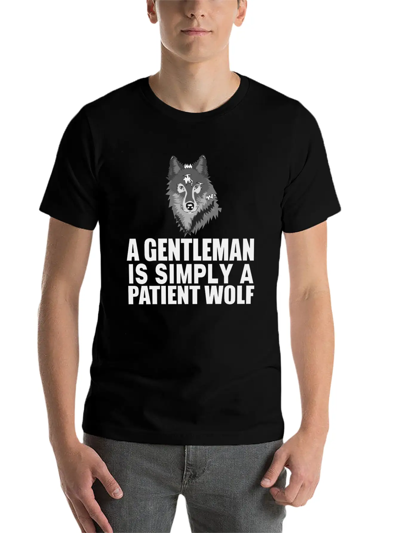 A Gentleman Is Simply A Patient Wolf Lightweight Cotton T-Shirt – Daily Comfort Graphic Shirt