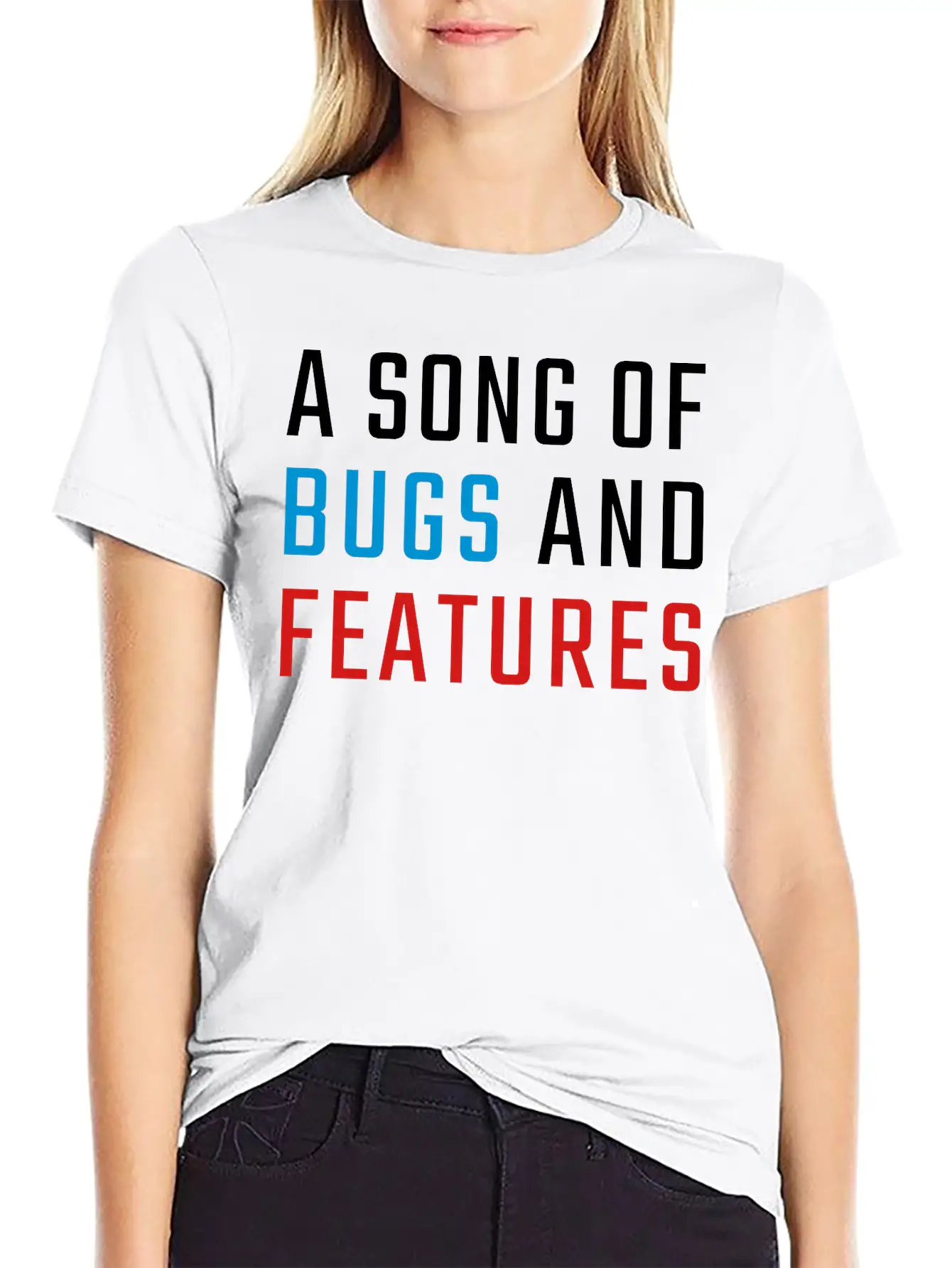 A Song Of Bugs And Features Lightweight Cotton T-Shirt – Daily Comfort Graphic Shirt