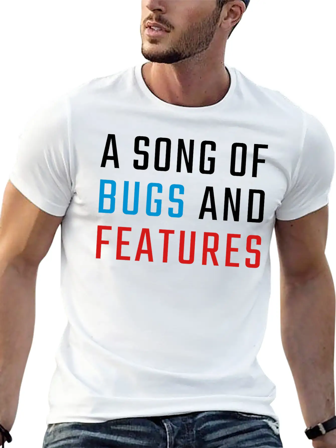 A Song Of Bugs And Features Lightweight Cotton T-Shirt – Daily Comfort Graphic Shirt