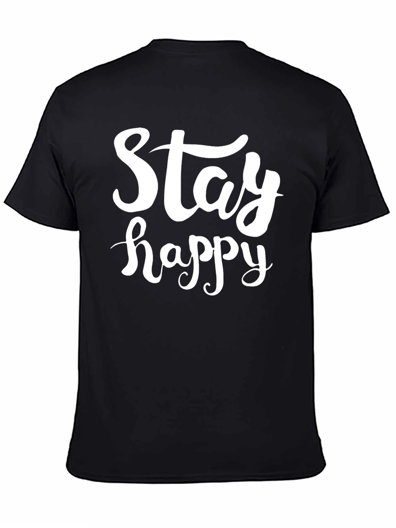 Stay Happy Black T-Shirt