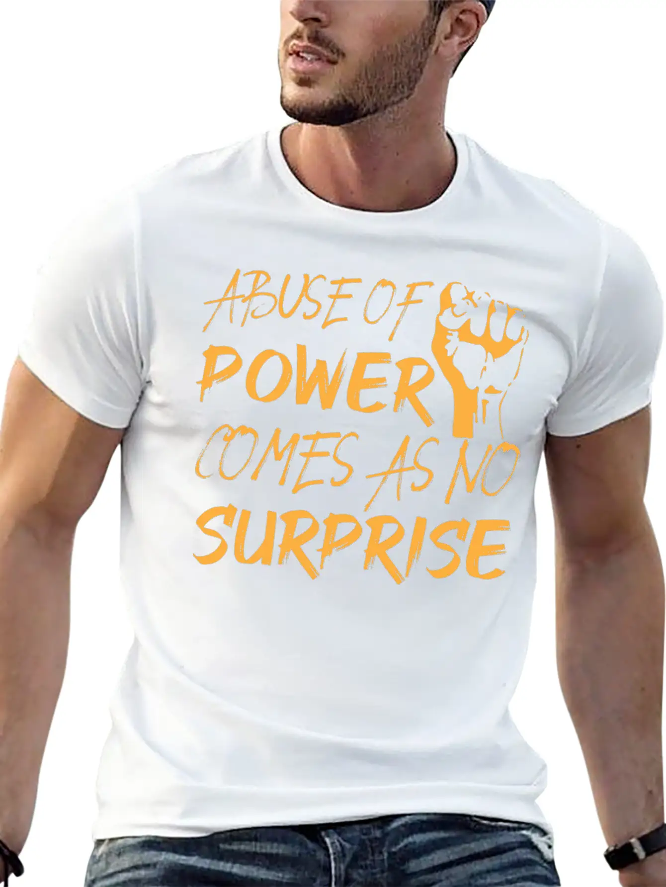 Abuse Of Power Comes As No Surprise Classic Fit Graphic Tee For Daily Comfort – Unisex Cotton Shirt