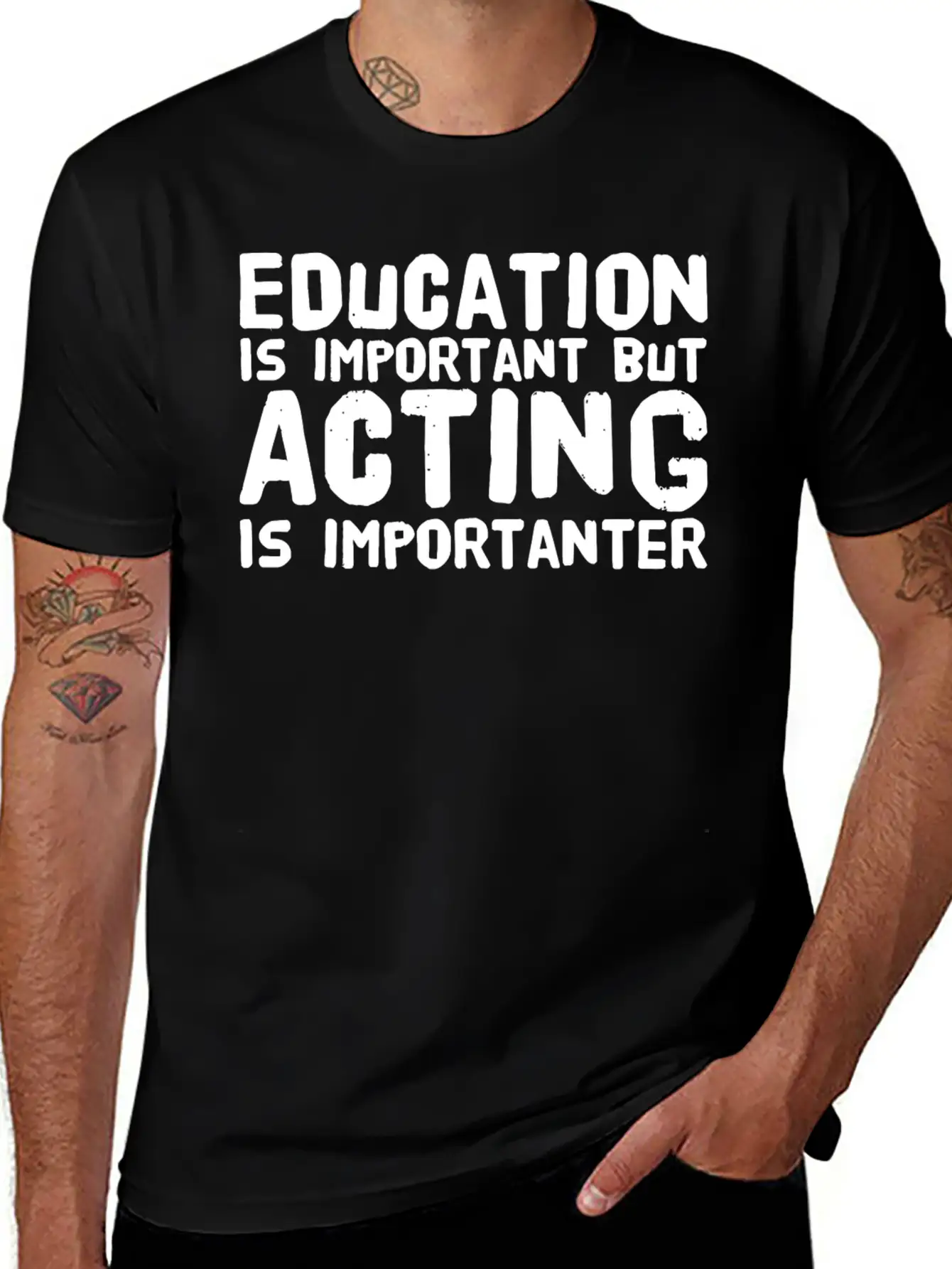 Acting - Education Is Important But Acting Is Im Unisex Casual T-Shirt – Clean Design For Daily Comfort