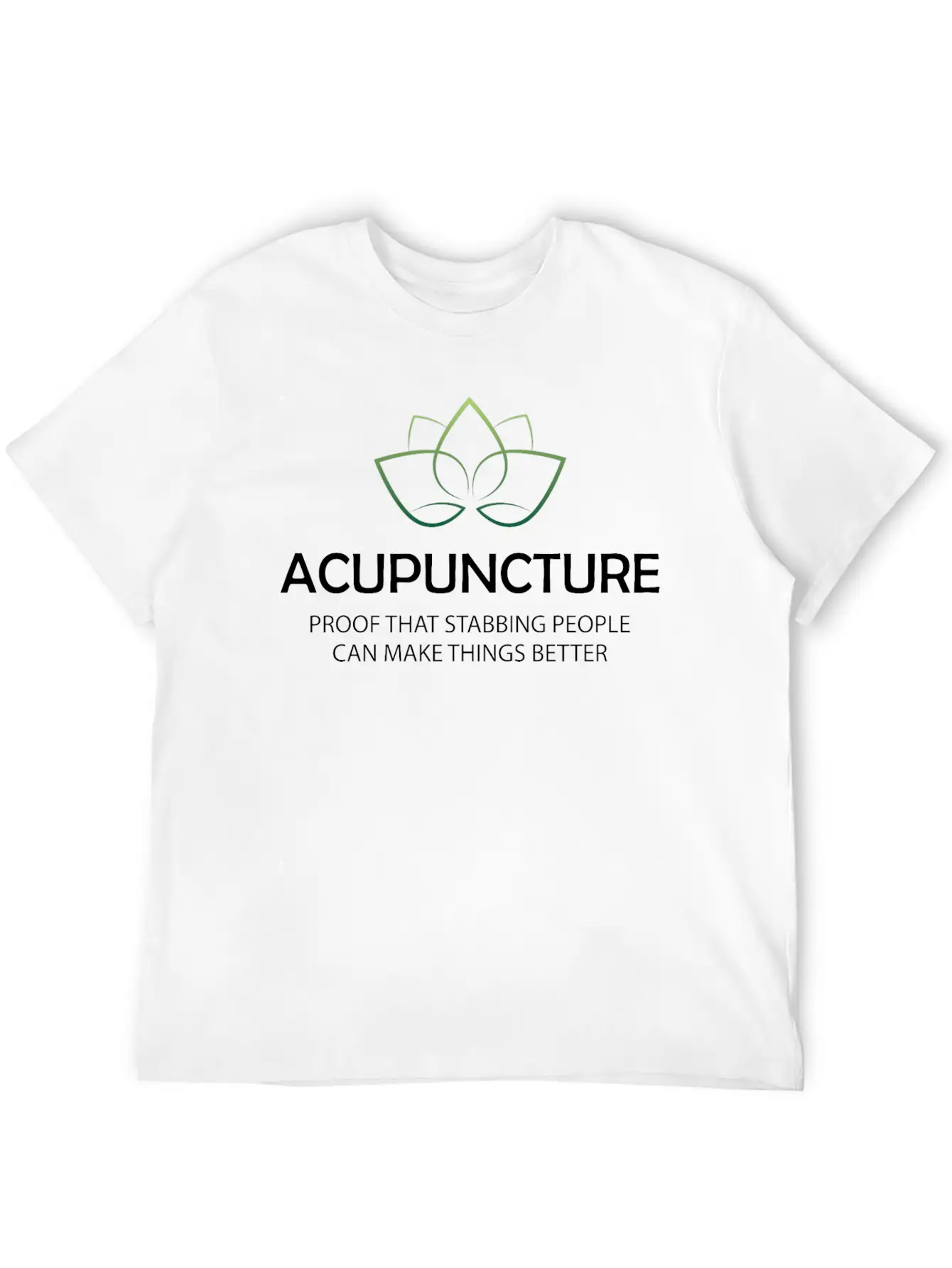 Acupuncture - Make Things Better Modern Fit Casual T-Shirt – Clean And Versatile Design
