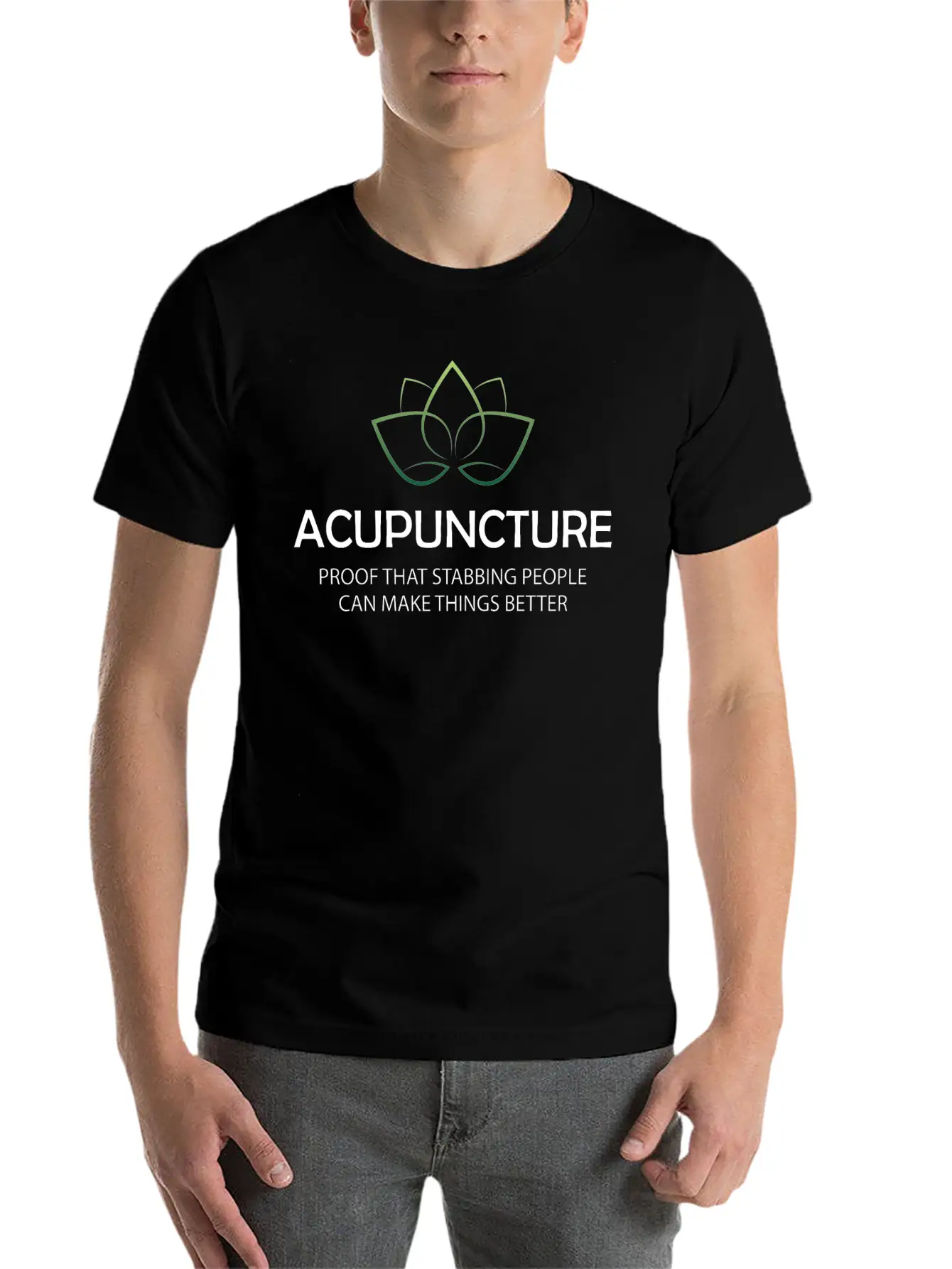 Acupuncture - Make Things Better Modern Fit Casual T-Shirt – Clean And Versatile Design