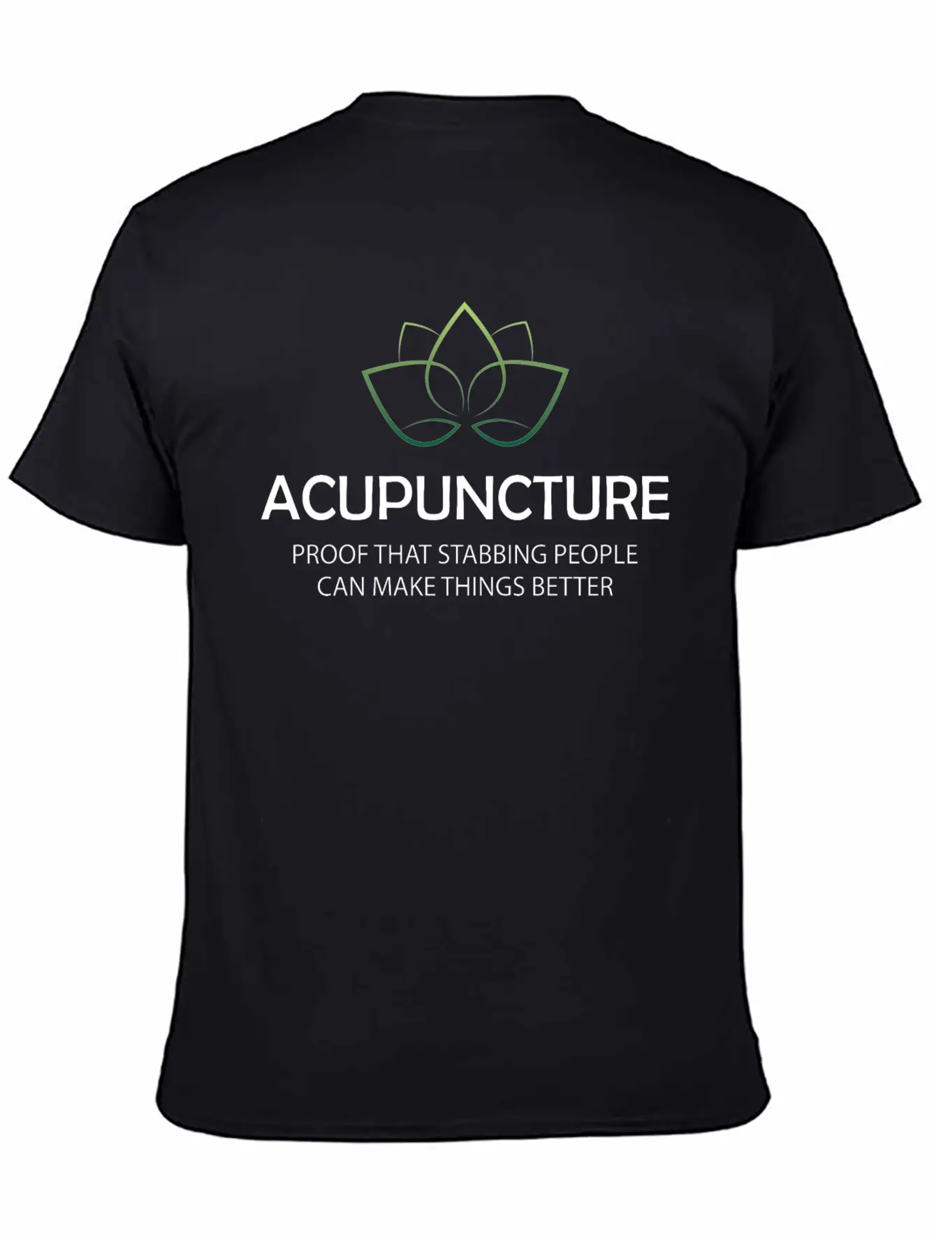 Acupuncture - Make Things Better Modern Fit Casual T-Shirt – Clean And Versatile Design