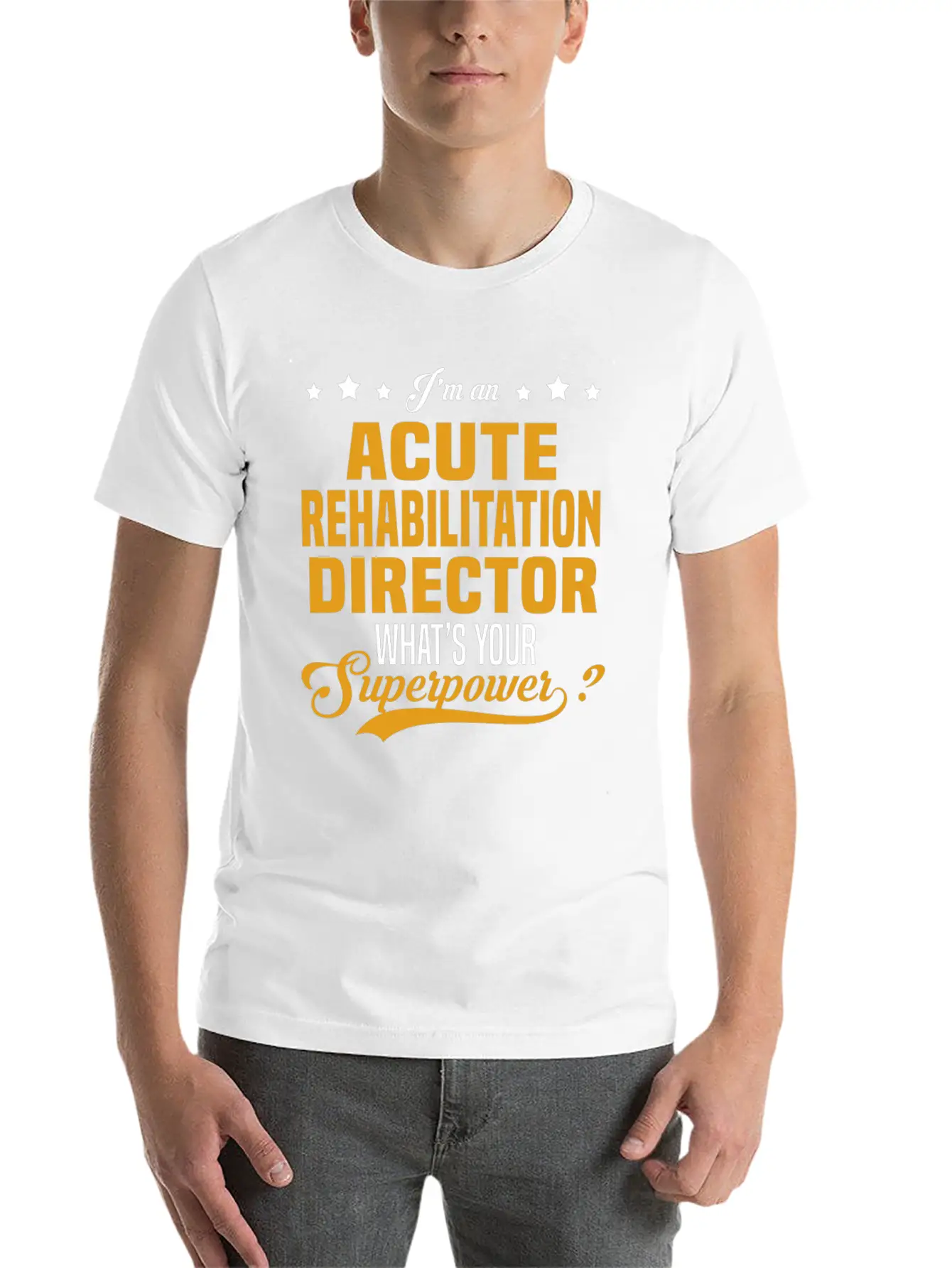 Acute Rehabilitation Director Classic Fit Graphic Tee For Daily Comfort – Unisex Cotton Shirt