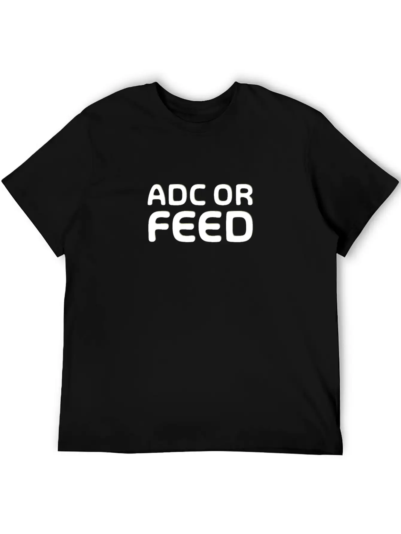 ADC Or Feed - Merch Of Legends Lightweight Cotton T-Shirt – Daily Comfort Graphic Shirt