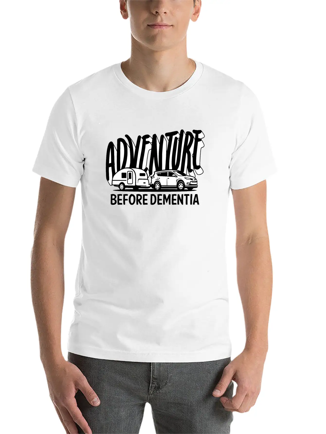 Adventure Before Dementia Modern Fit Casual T-Shirt – Clean And Versatile Design