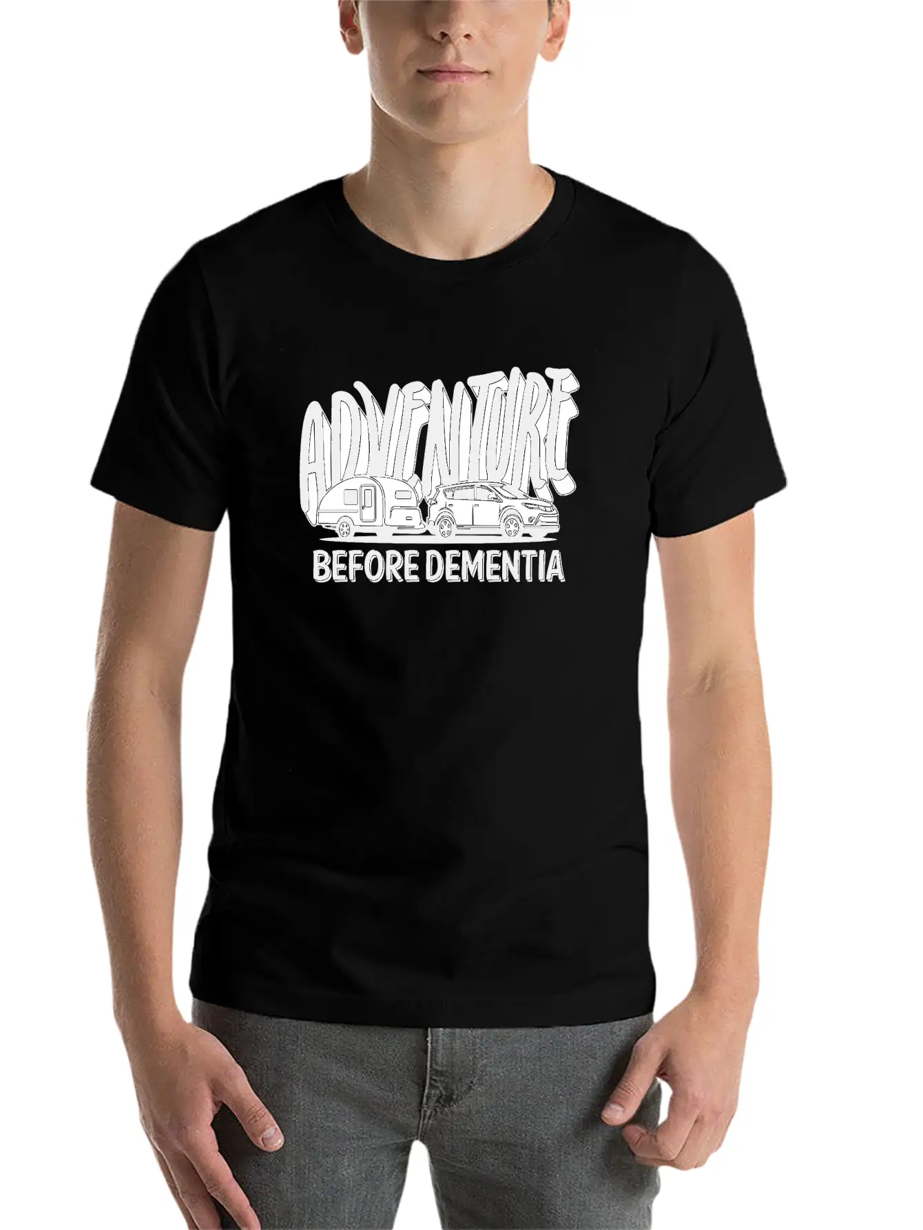Adventure Before Dementia Modern Fit Casual T-Shirt – Clean And Versatile Design