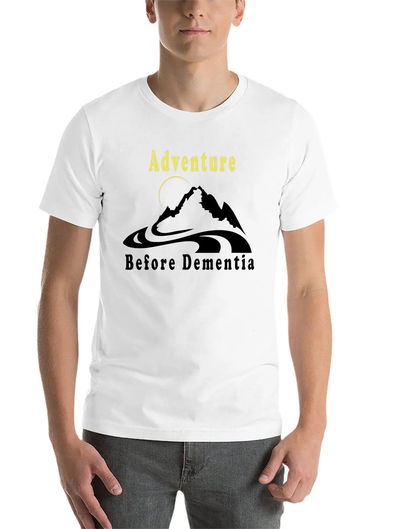 Adventure Before Dementia Unisex Casual T-Shirt – Clean Design For Daily Comfort