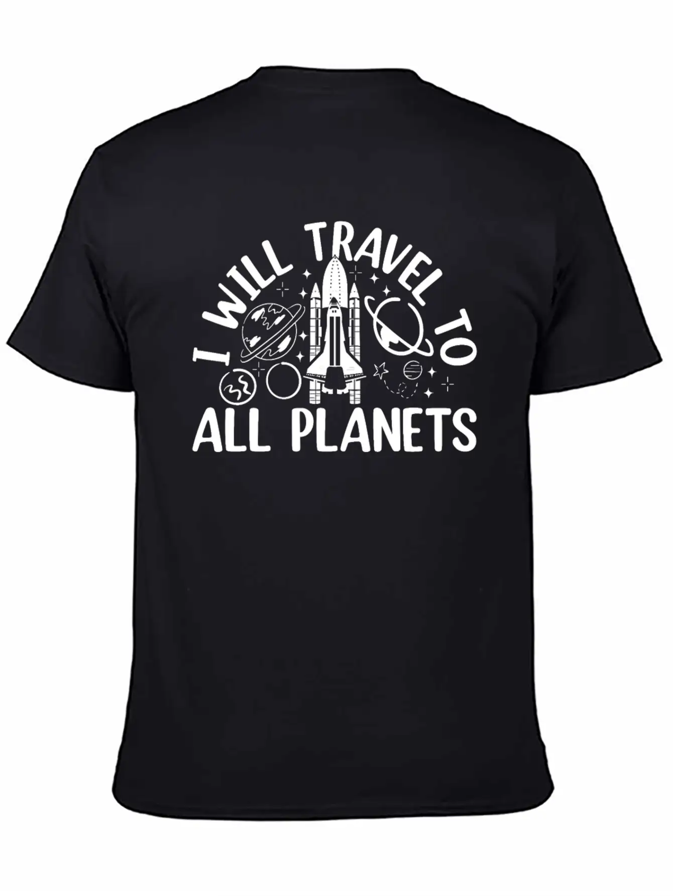 Aerospace Space Travel - I Will Travel To All Plan Basic Graphic T-Shirt – Daily Comfort In Soft Cotton