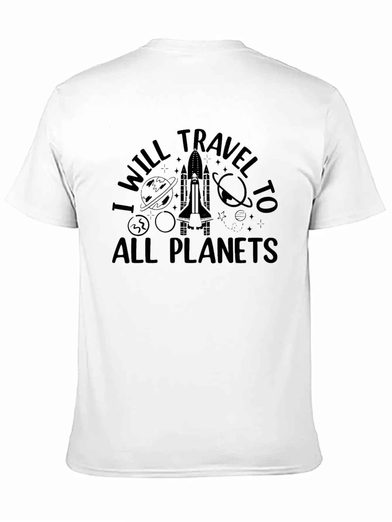 Aerospace Space Travel - I Will Travel To All Plan Basic Graphic T-Shirt – Daily Comfort In Soft Cotton