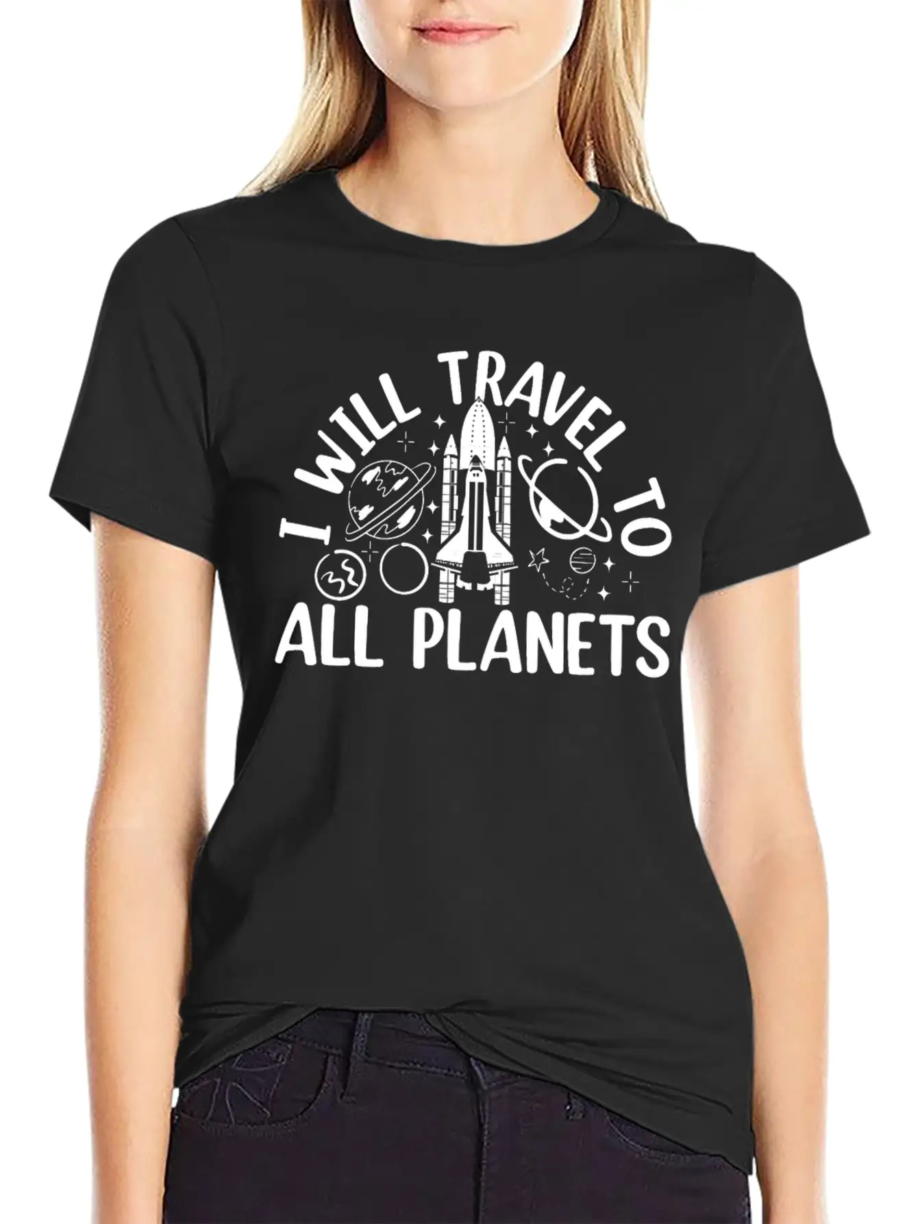 Aerospace Space Travel - I Will Travel To All Plan Basic Graphic T-Shirt – Daily Comfort In Soft Cotton