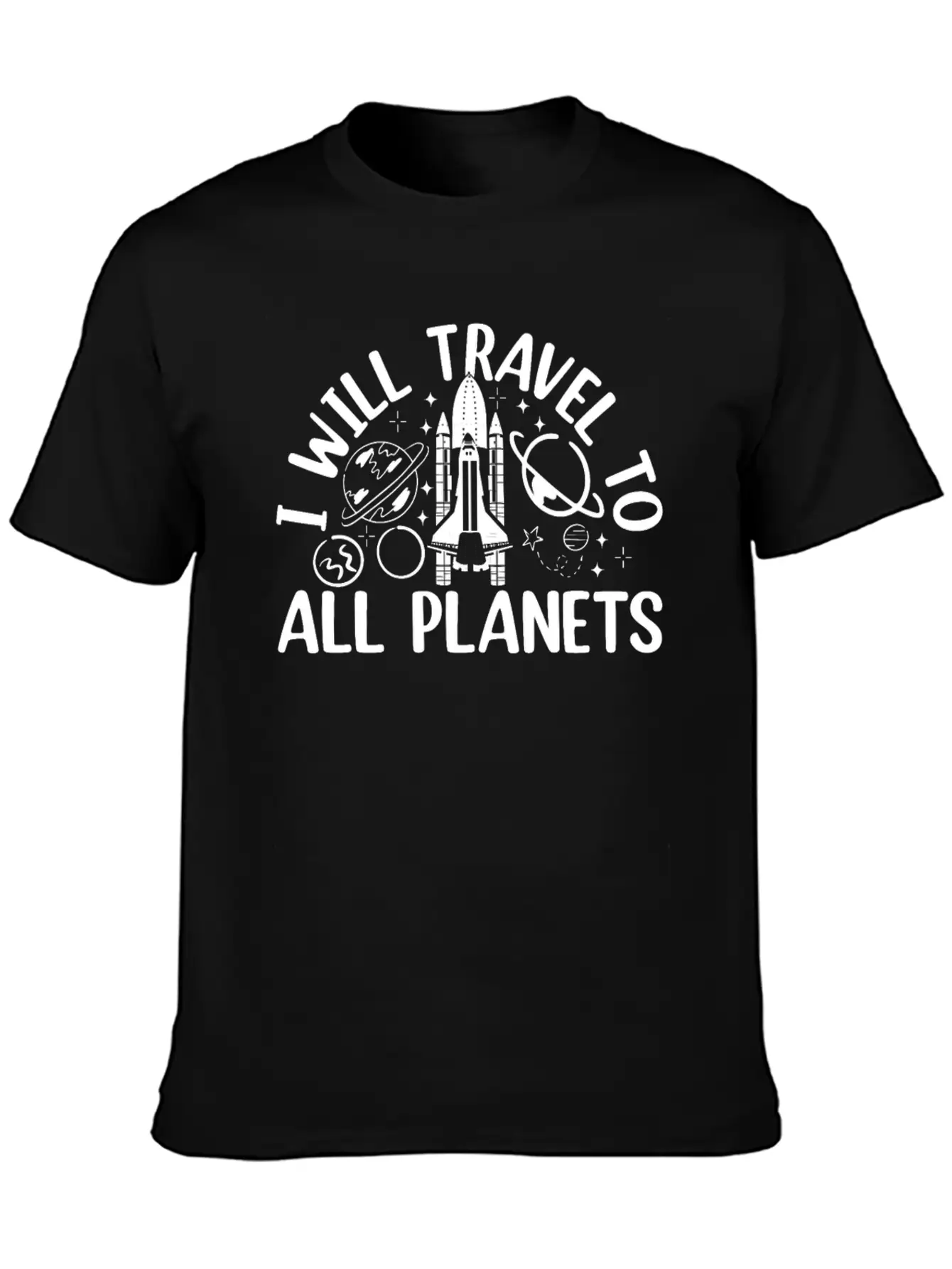 Aerospace Space Travel - I Will Travel To All Plan Basic Graphic T-Shirt – Daily Comfort In Soft Cotton