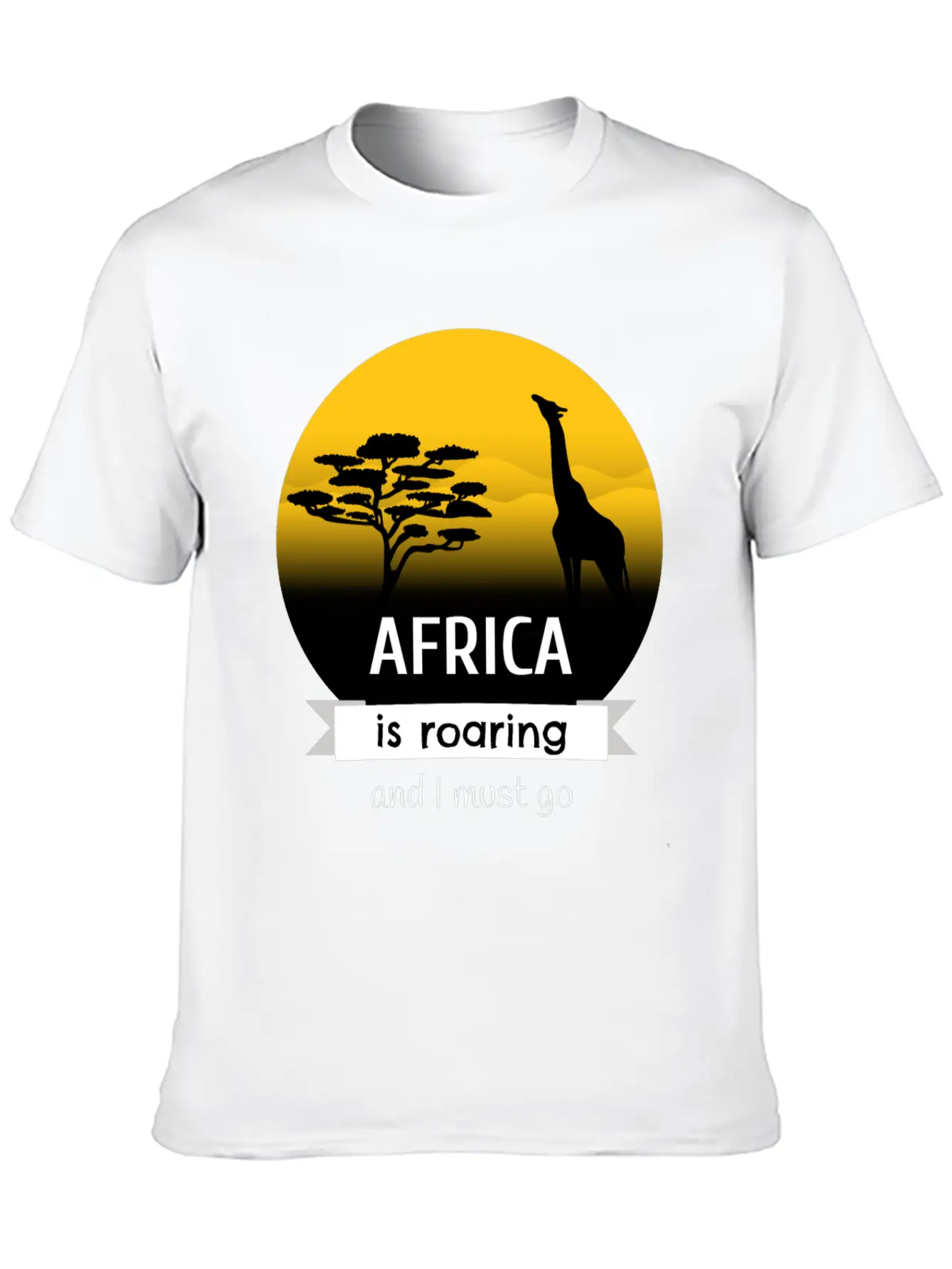 Africa Is Roaring And I Must Go Modern Fit Casual T-Shirt – Clean And Versatile Design