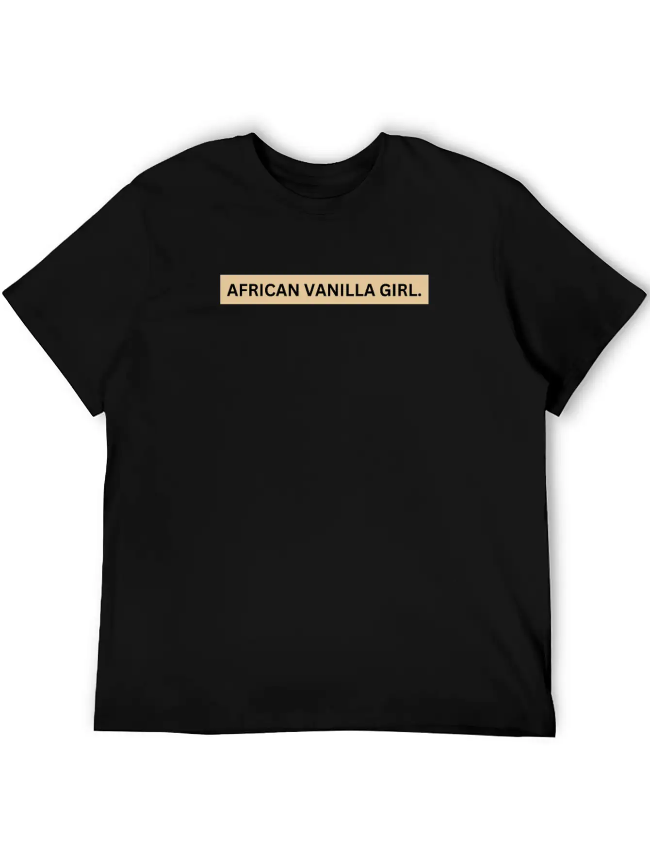 African Vanilla Girl Stylish Everyday T-Shirt – Unisex Basic Cotton Tee