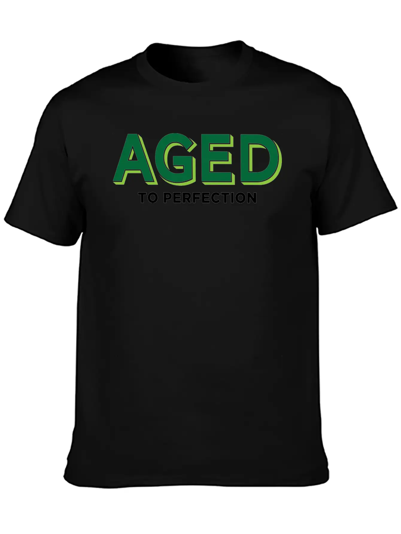 Aged To Perfection! Lightweight Cotton T-Shirt – Daily Comfort Graphic Shirt