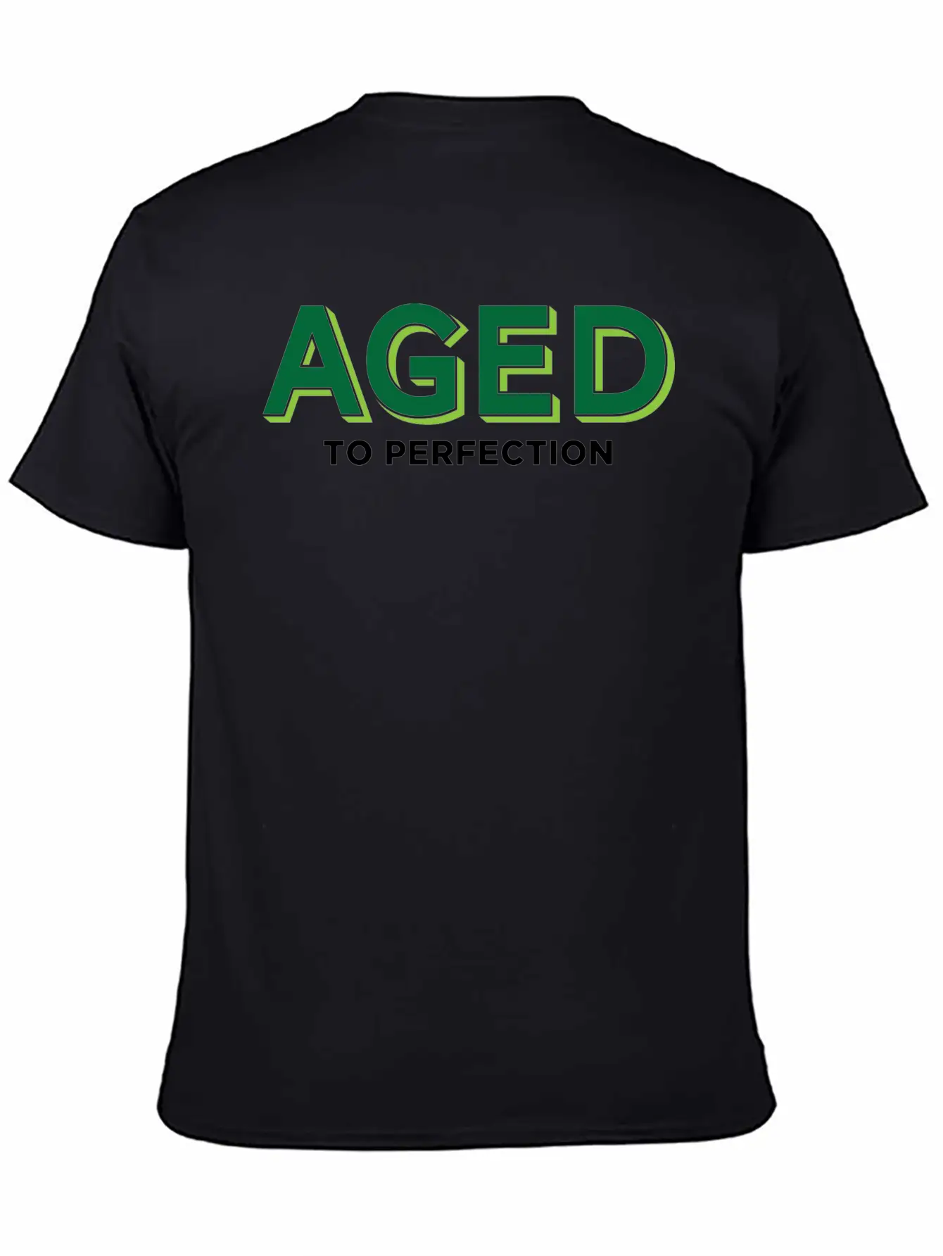 Aged To Perfection! Lightweight Cotton T-Shirt – Daily Comfort Graphic Shirt