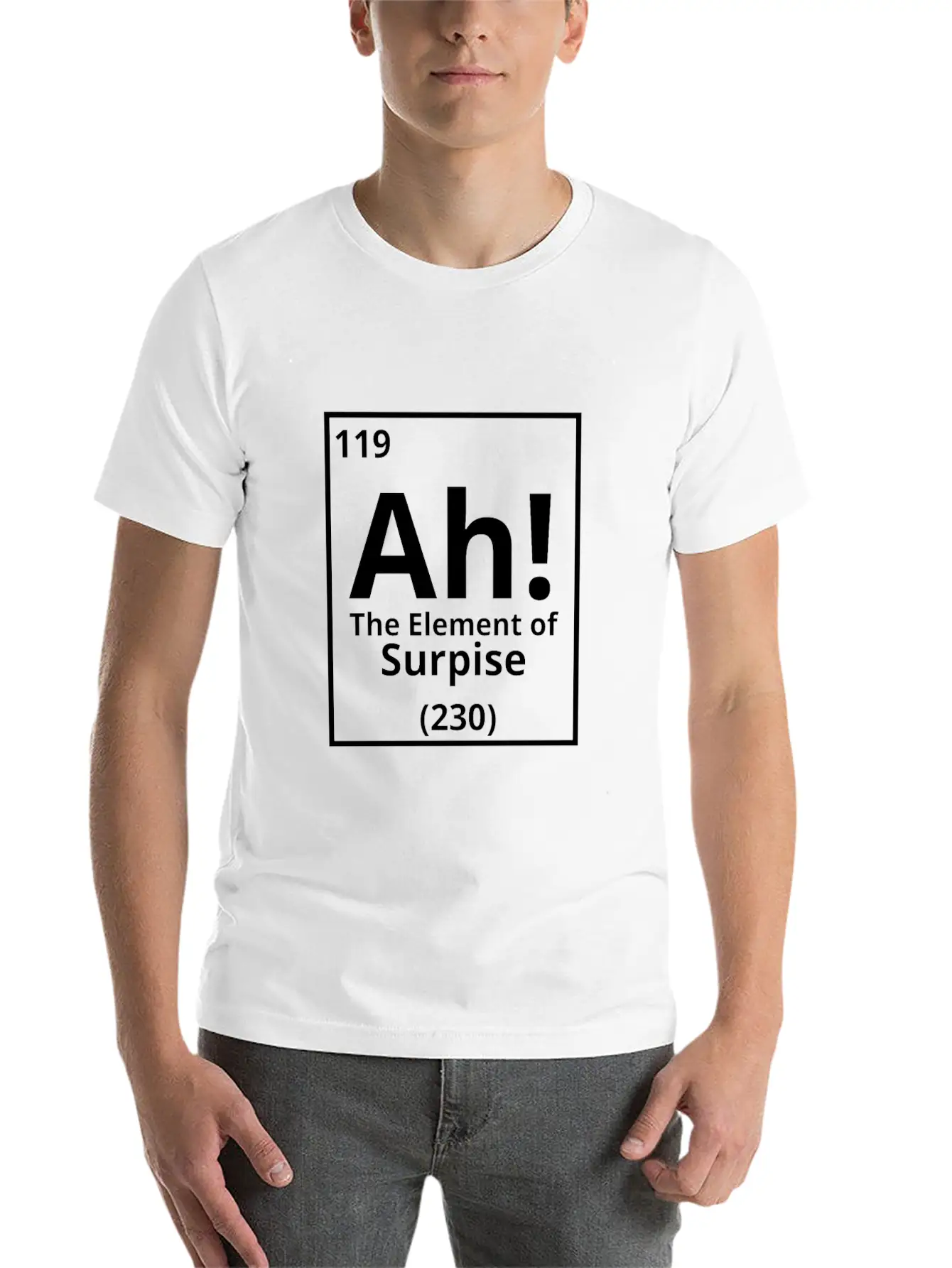 Ah The Element Of Surprise Basic Graphic T-Shirt – Daily Comfort In Soft Cotton