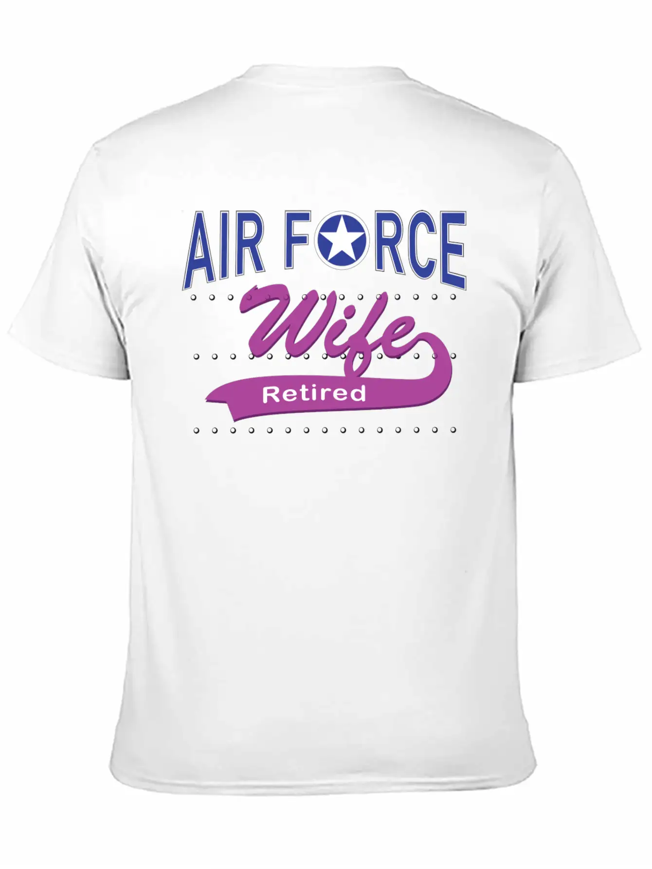Air Force Wife Retired Basic Graphic T-Shirt – Daily Comfort In Soft Cotton