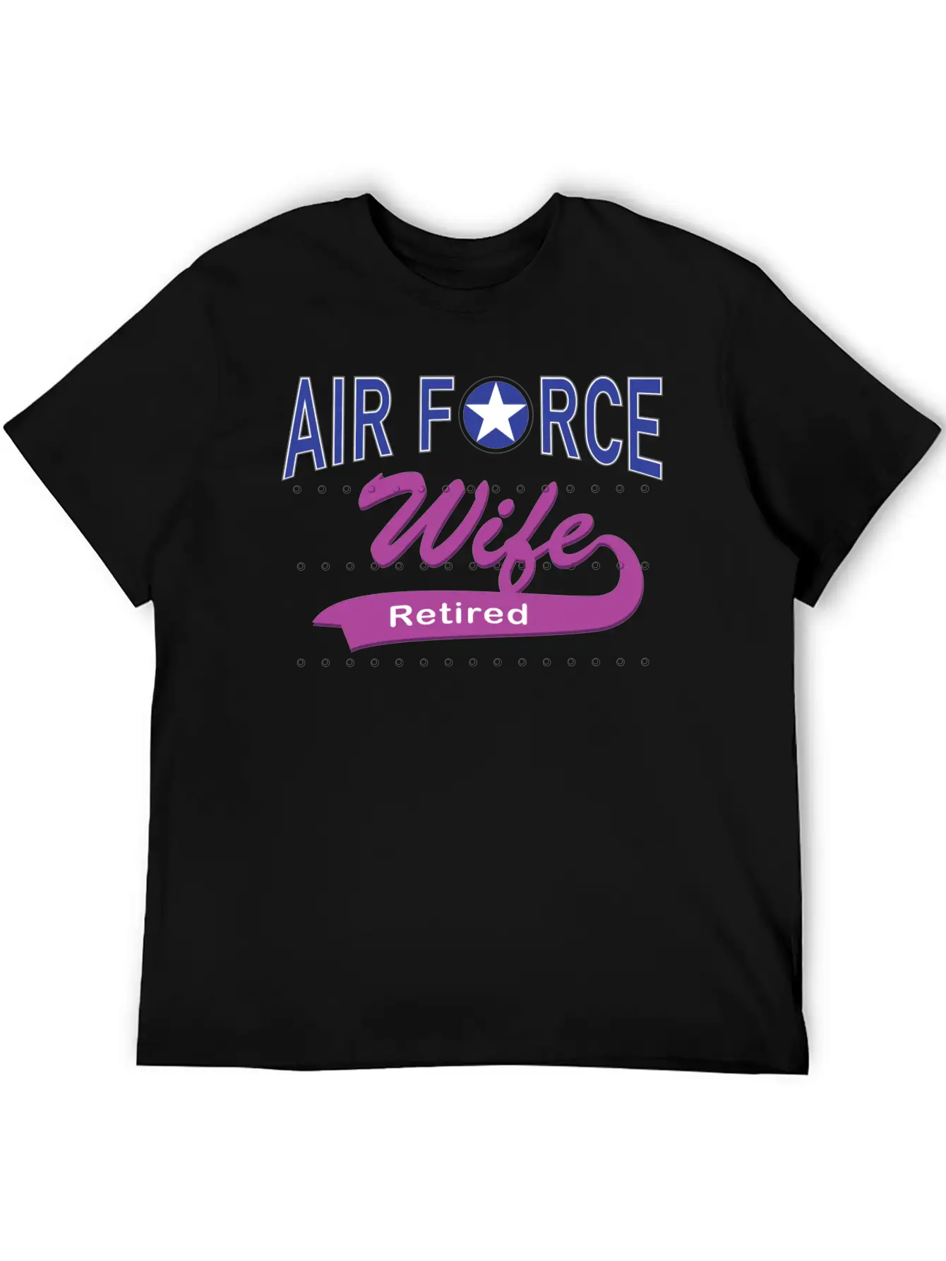 Air Force Wife Retired Basic Graphic T-Shirt – Daily Comfort In Soft Cotton