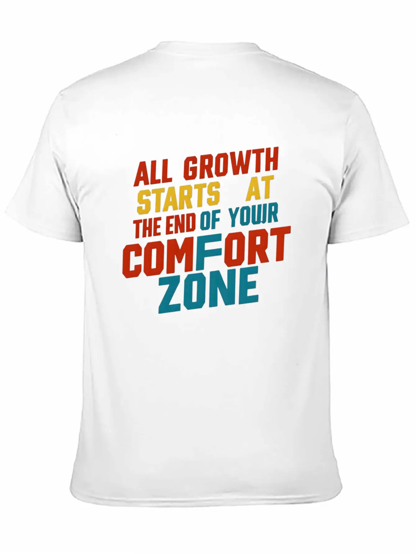 All Growth Starts At The End Of Your Comfort Zone Lightweight Cotton T-Shirt – Daily Comfort Graphic Shirt