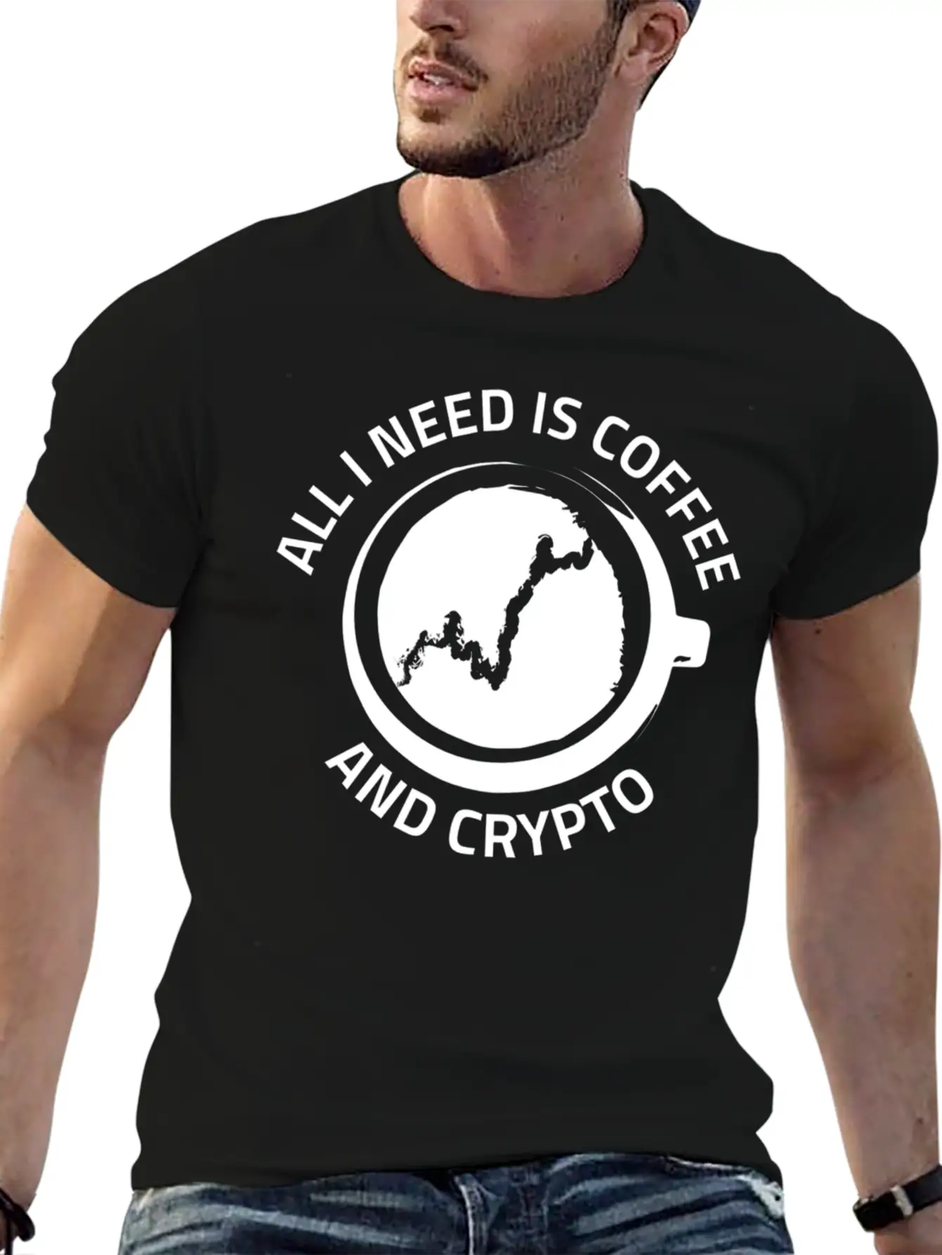 All I Need Is Coffee And Crypto Currency Unisex Casual T-Shirt – Clean Design For Daily Comfort