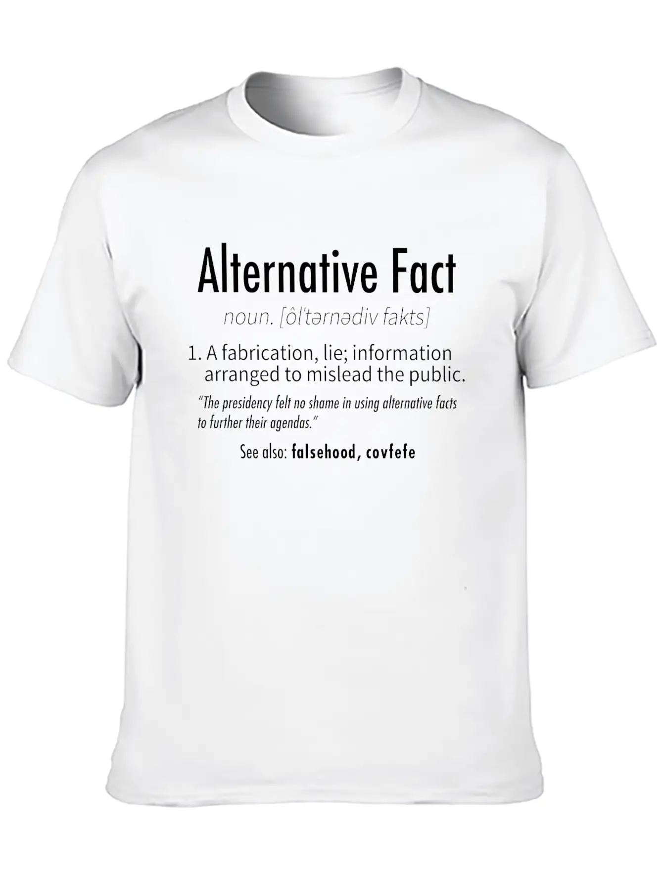 Alternative Facts Definition Modern Fit Casual T-Shirt – Clean And Versatile Design