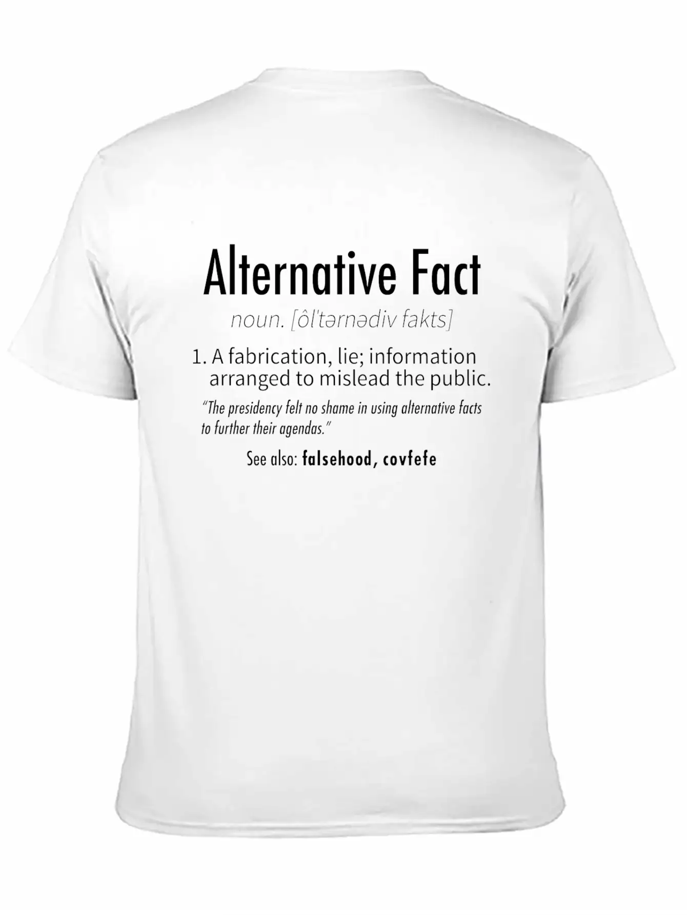Alternative Facts Definition Modern Fit Casual T-Shirt – Clean And Versatile Design