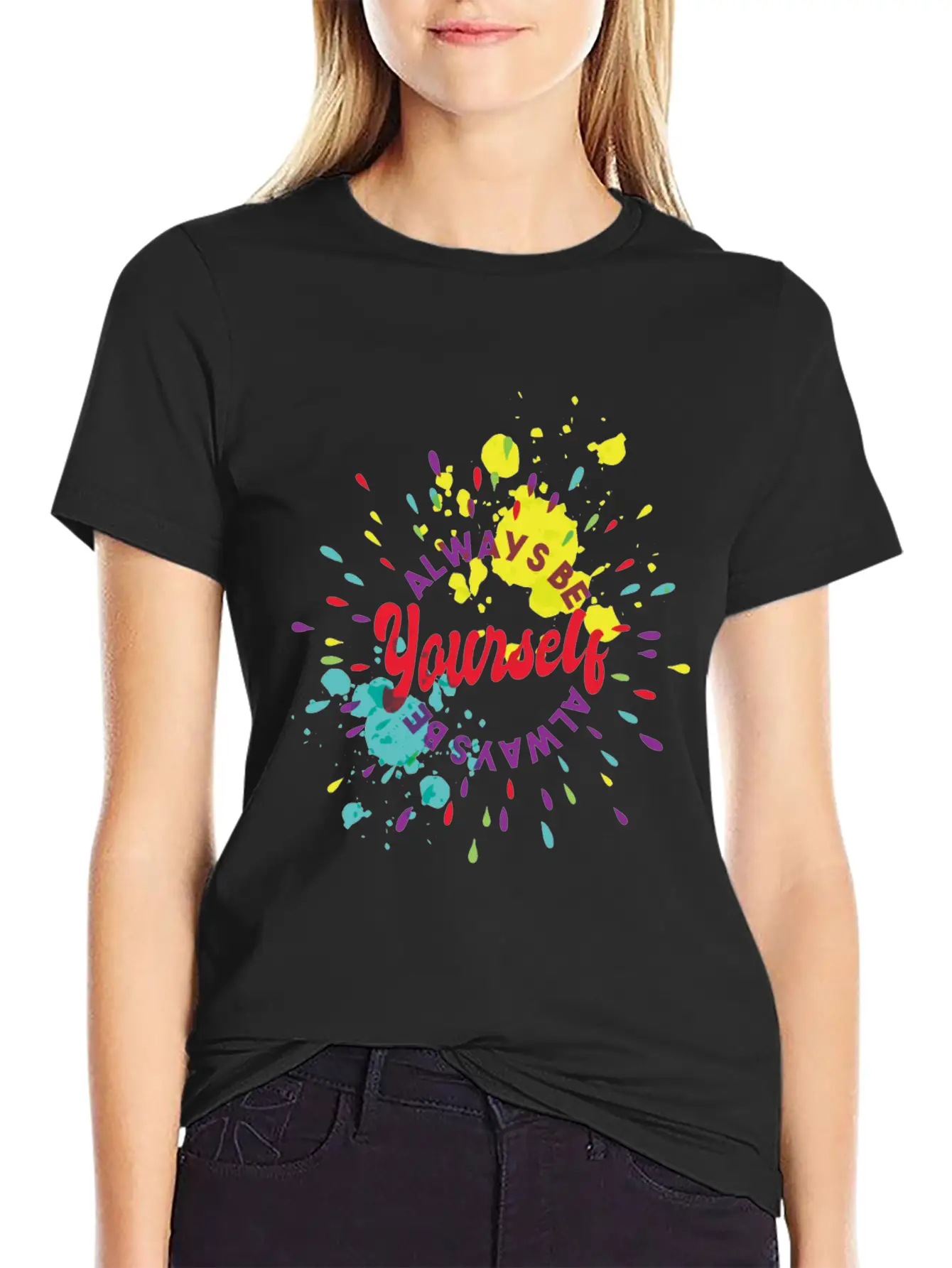 Always Be Yourself Stylish Everyday T-Shirt – Unisex Basic Cotton Tee