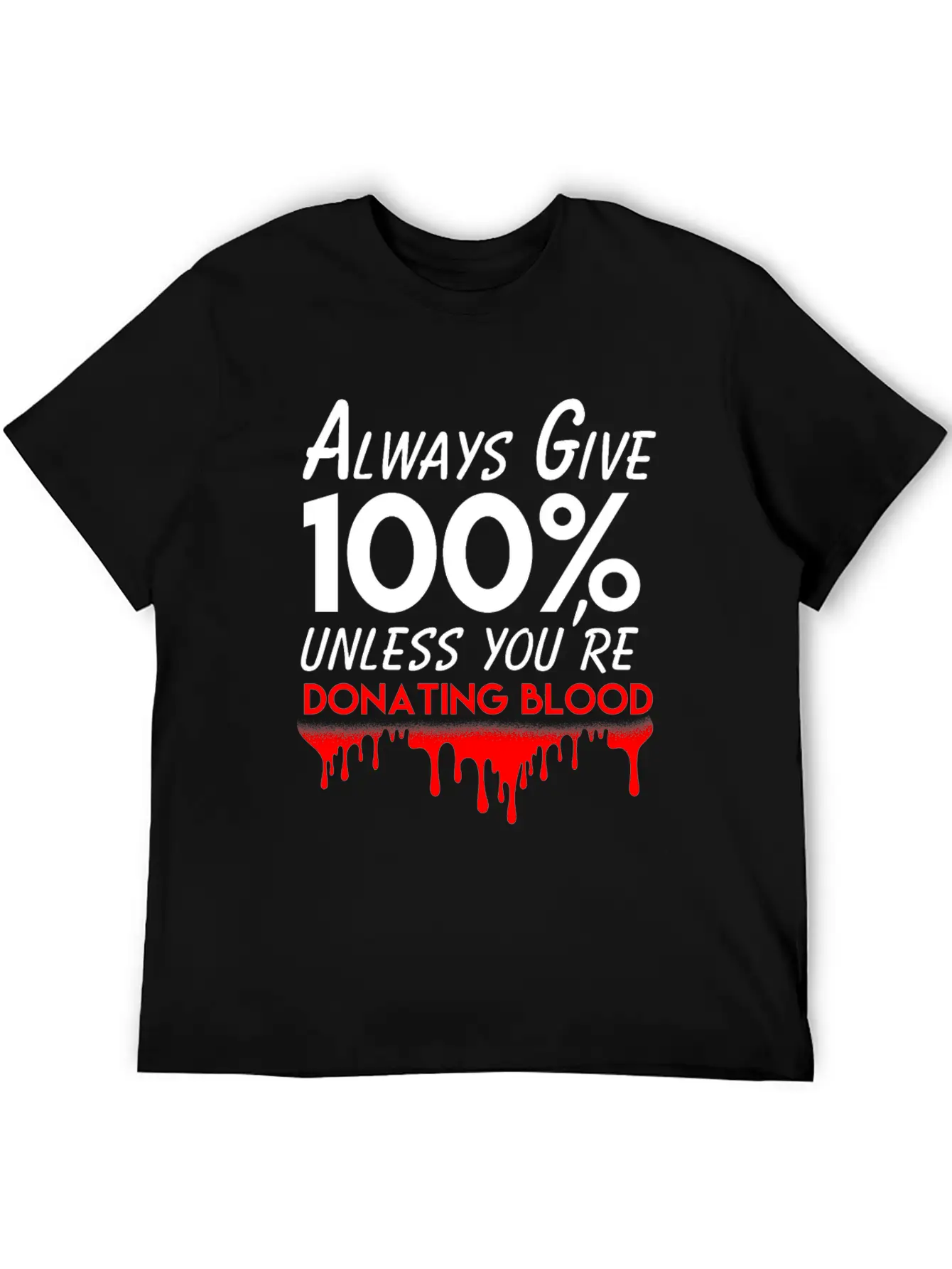Always Give 100% Bodybuilding Exercise Workout Classic Fit Graphic Tee For Daily Comfort – Unisex Cotton Shirt