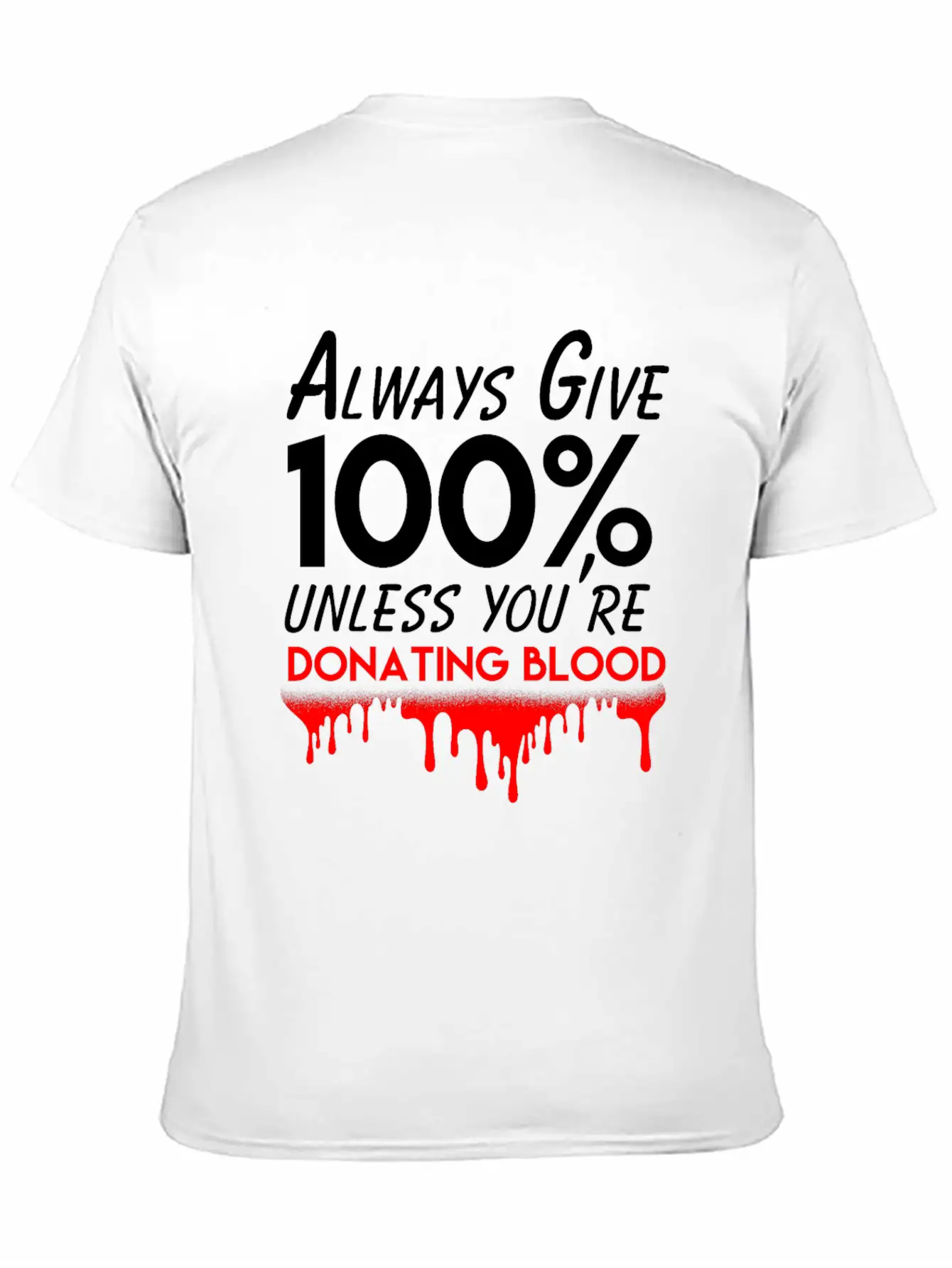 Always Give 100% Bodybuilding Exercise Workout Classic Fit Graphic Tee For Daily Comfort – Unisex Cotton Shirt