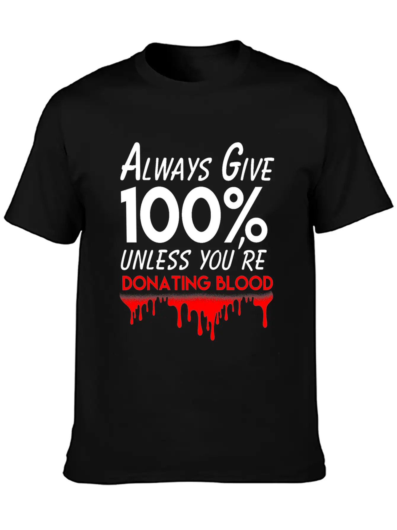 Always Give 100% Bodybuilding Exercise Workout Classic Fit Graphic Tee For Daily Comfort – Unisex Cotton Shirt