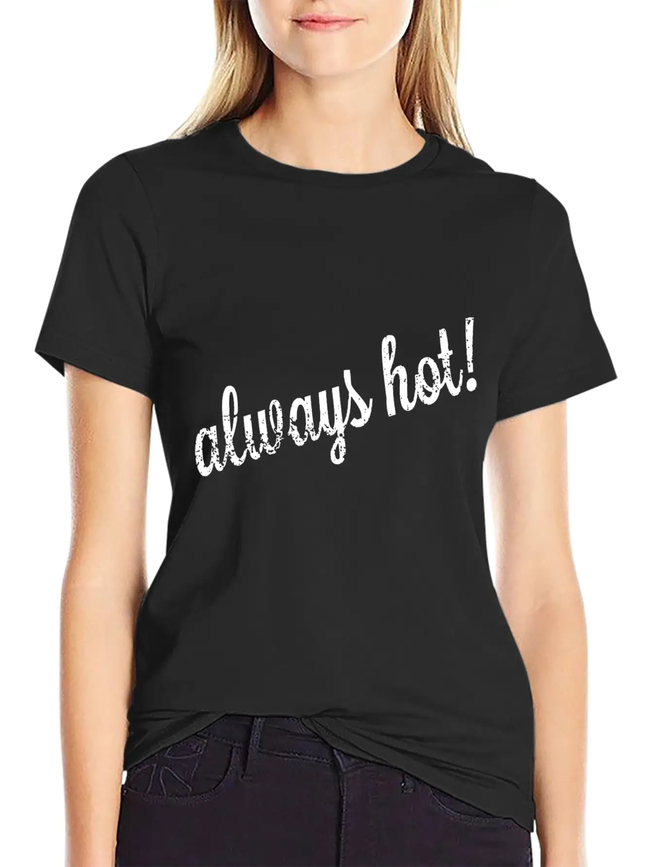 Always Hot Style Unisex Casual T-Shirt – Clean Design For Daily Comfort