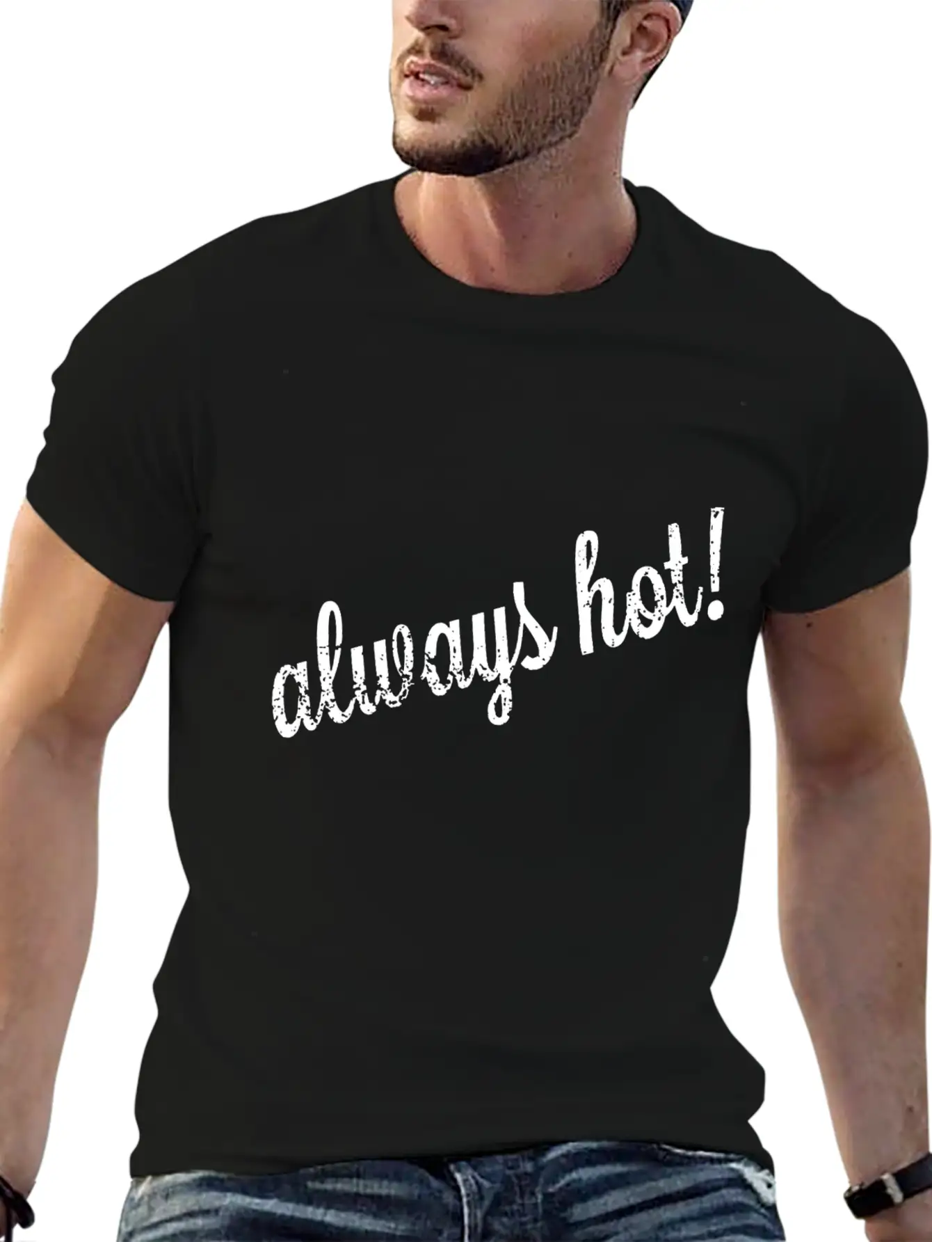 Always Hot Style Unisex Casual T-Shirt – Clean Design For Daily Comfort