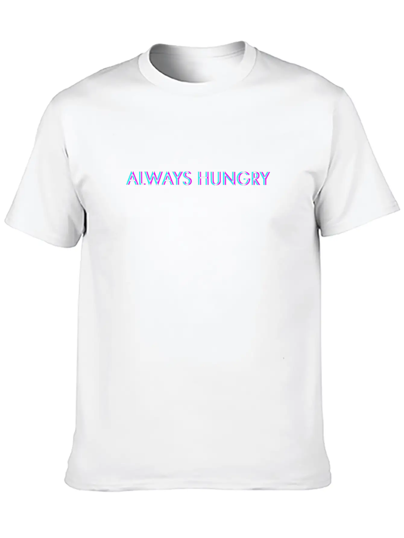 Always Hungry Anaglyph Glitch Art Vaporwave Gift Classic Fit Graphic Tee For Daily Comfort – Unisex Cotton Shirt