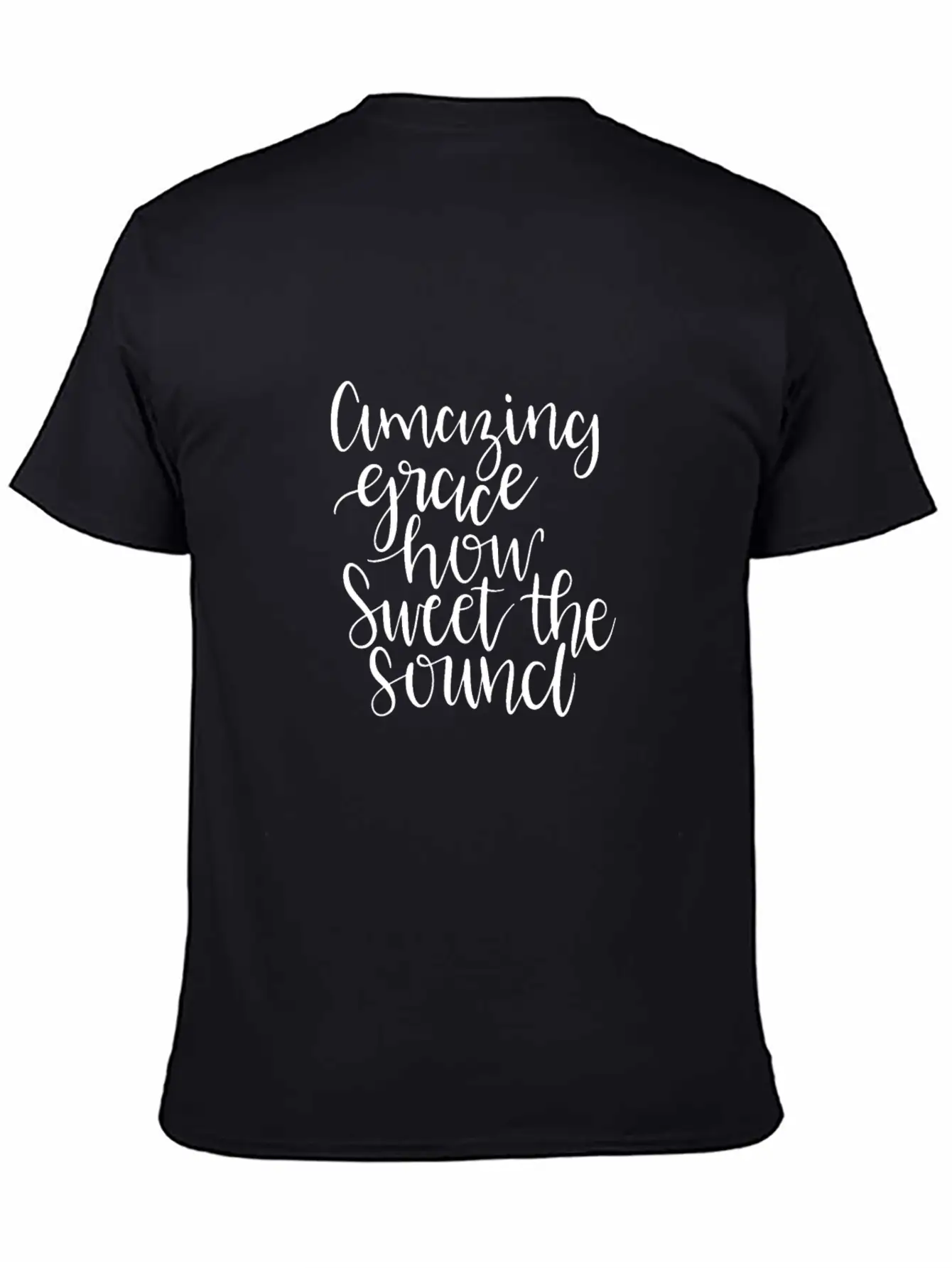 Amazing Grace How Sweet The Sound Relaxed Everyday Tee – Lightweight And Durable Cotton