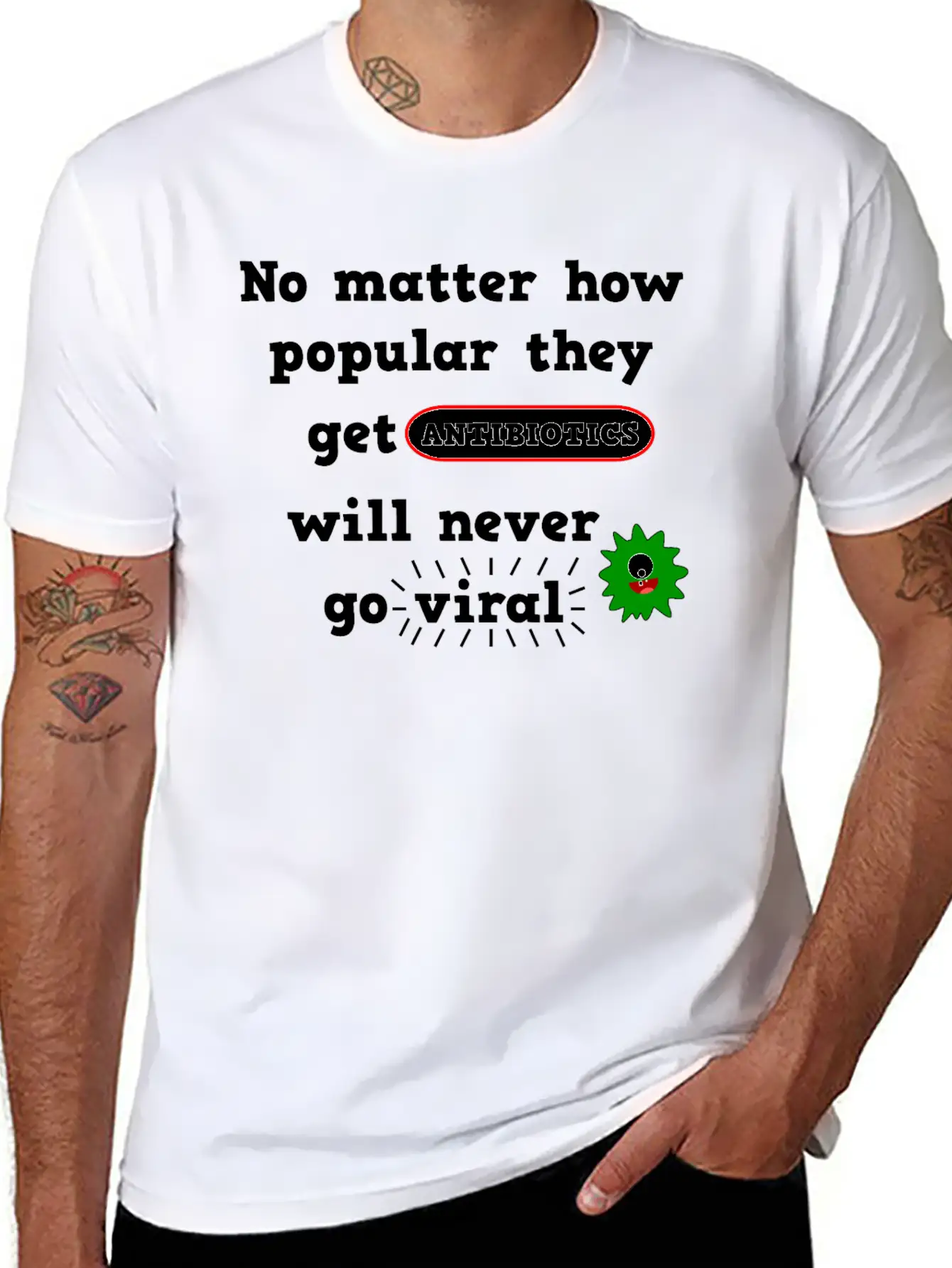 Antibiotics Viral Joke Medicine Unisex Casual T-Shirt – Clean Design For Daily Comfort