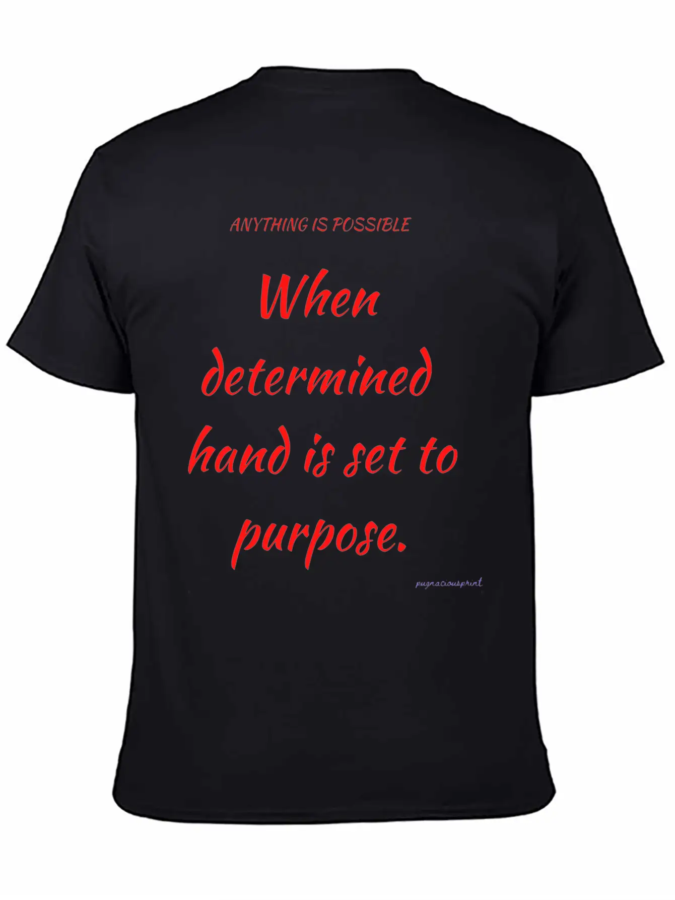 Anything Is Possible Modern Fit Casual T-Shirt ��� Clean And Versatile Design