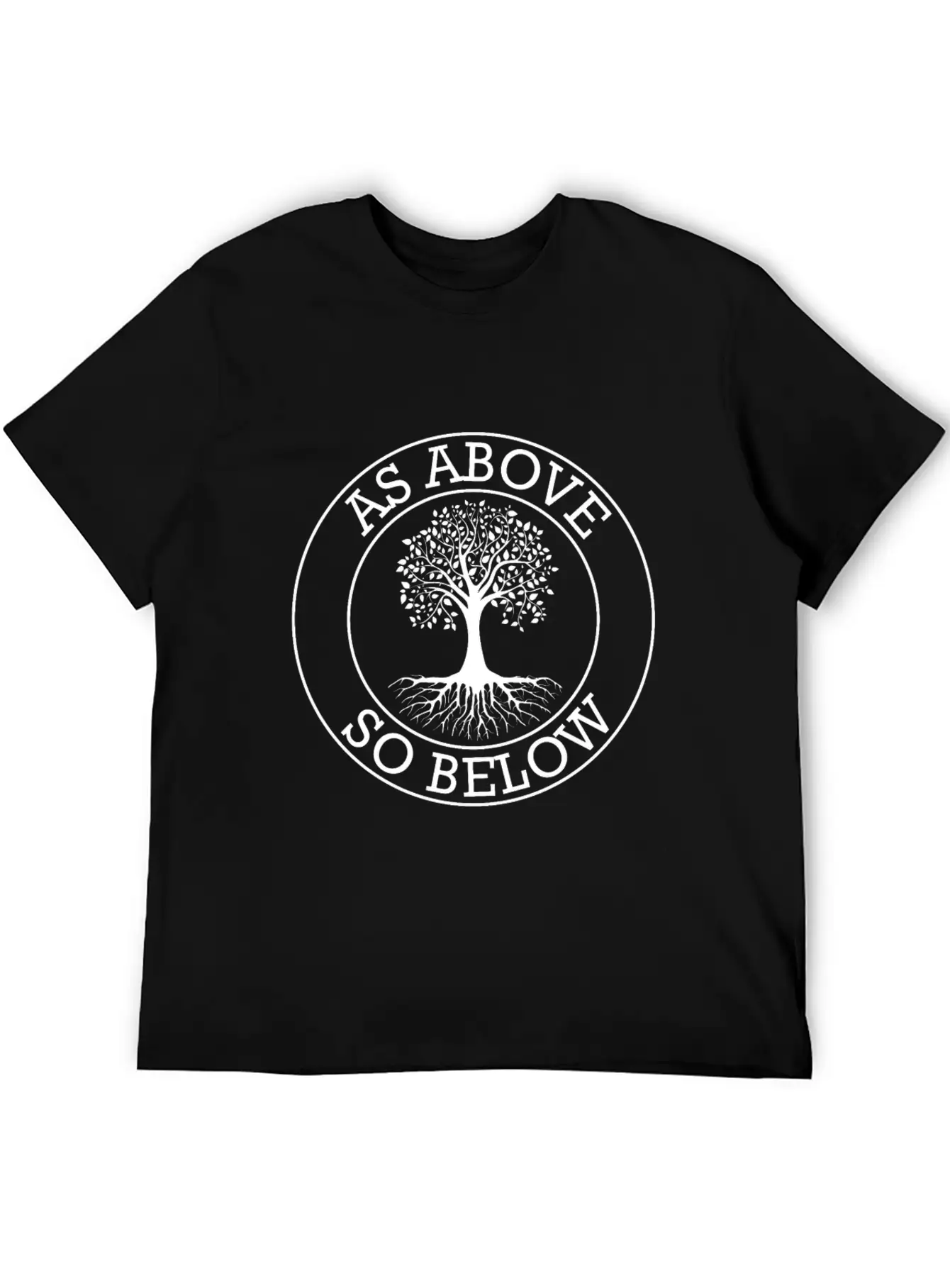 As Above, So Below - Spirituality Tree Unisex Casual T-Shirt – Clean Design For Daily Comfort