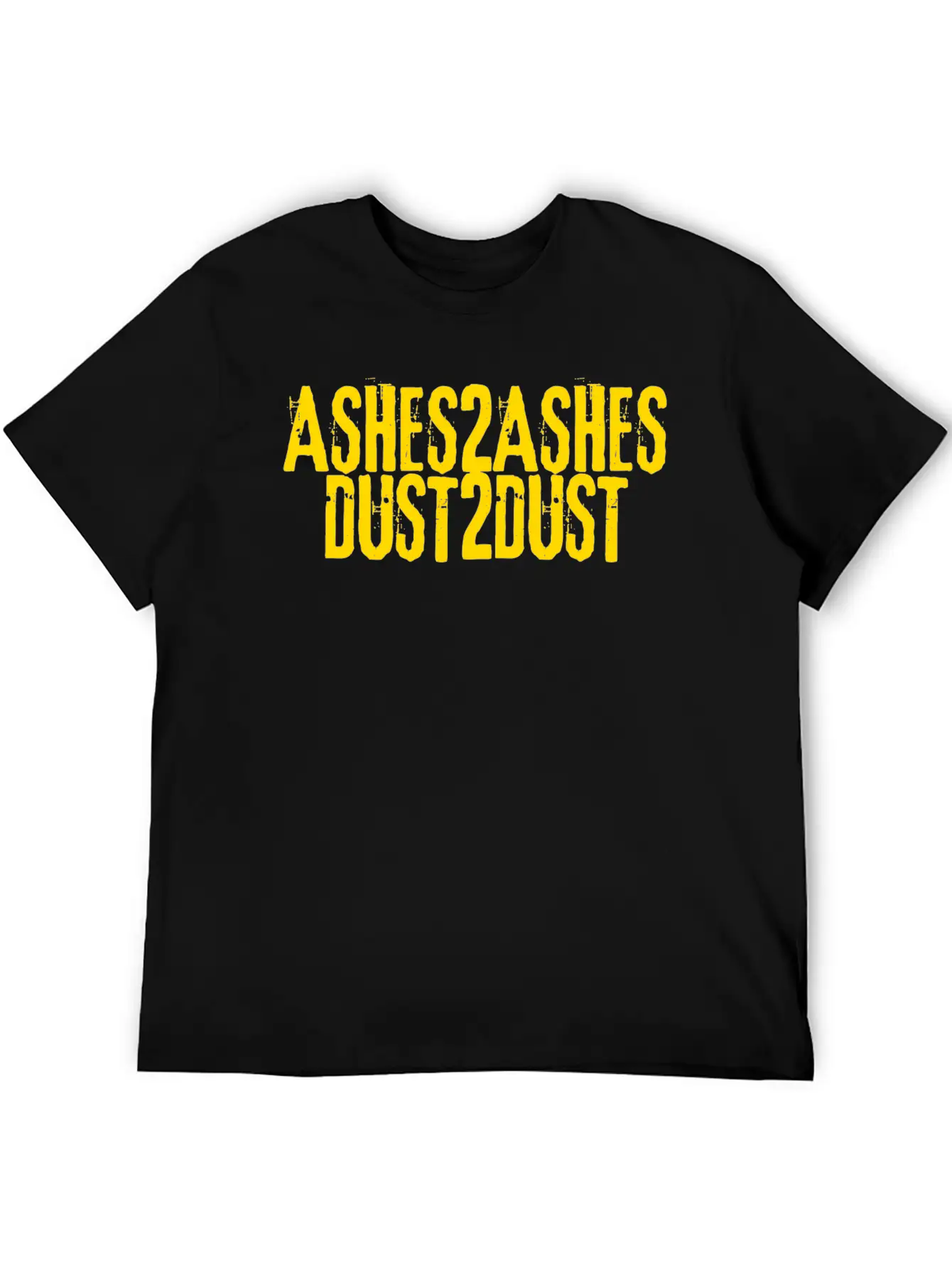 Ashes To Ashes Dust To Dust Soft Cotton Short Sleeve Tee – Unisex Wardrobe Staple